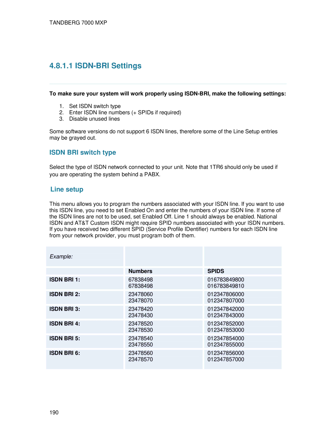 TANDBERG 700 MXP user manual ISDN-BRI Settings, Numbers 