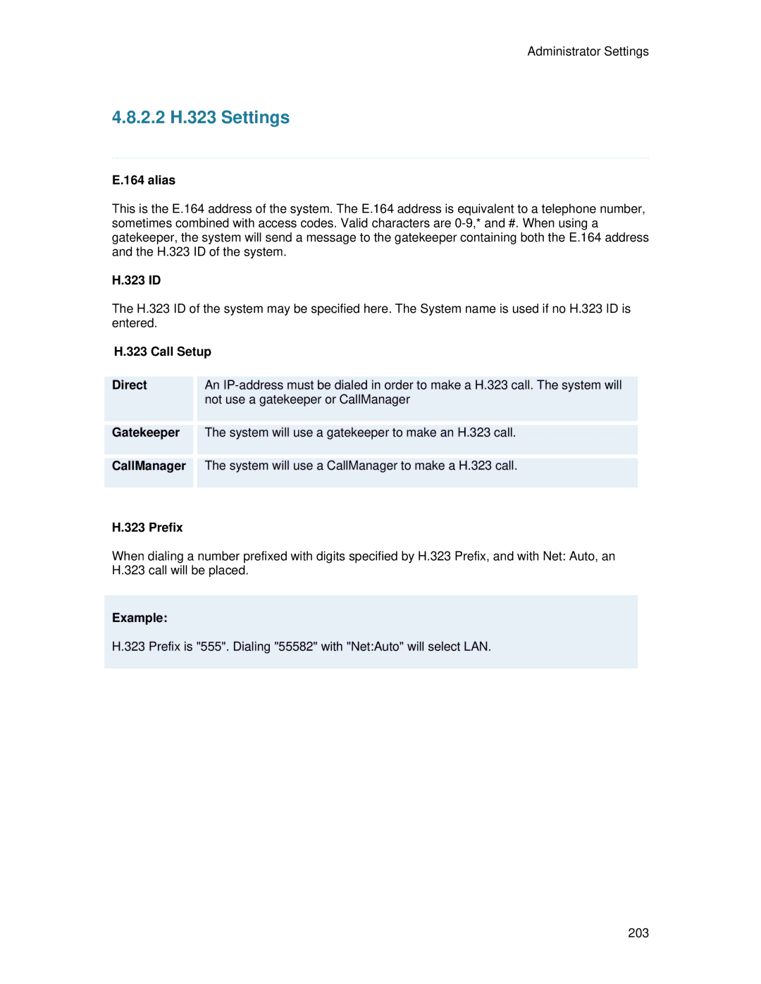 TANDBERG 700 MXP user manual 2.2 H.323 Settings 