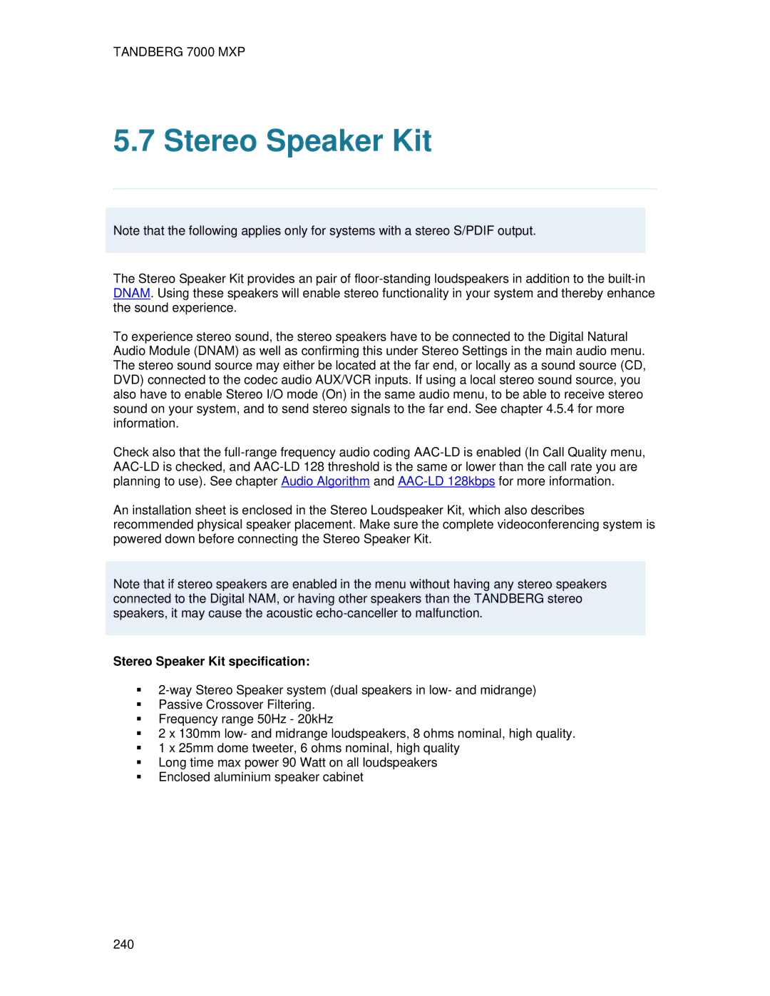 TANDBERG 700 MXP user manual Stereo Speaker Kit specification 