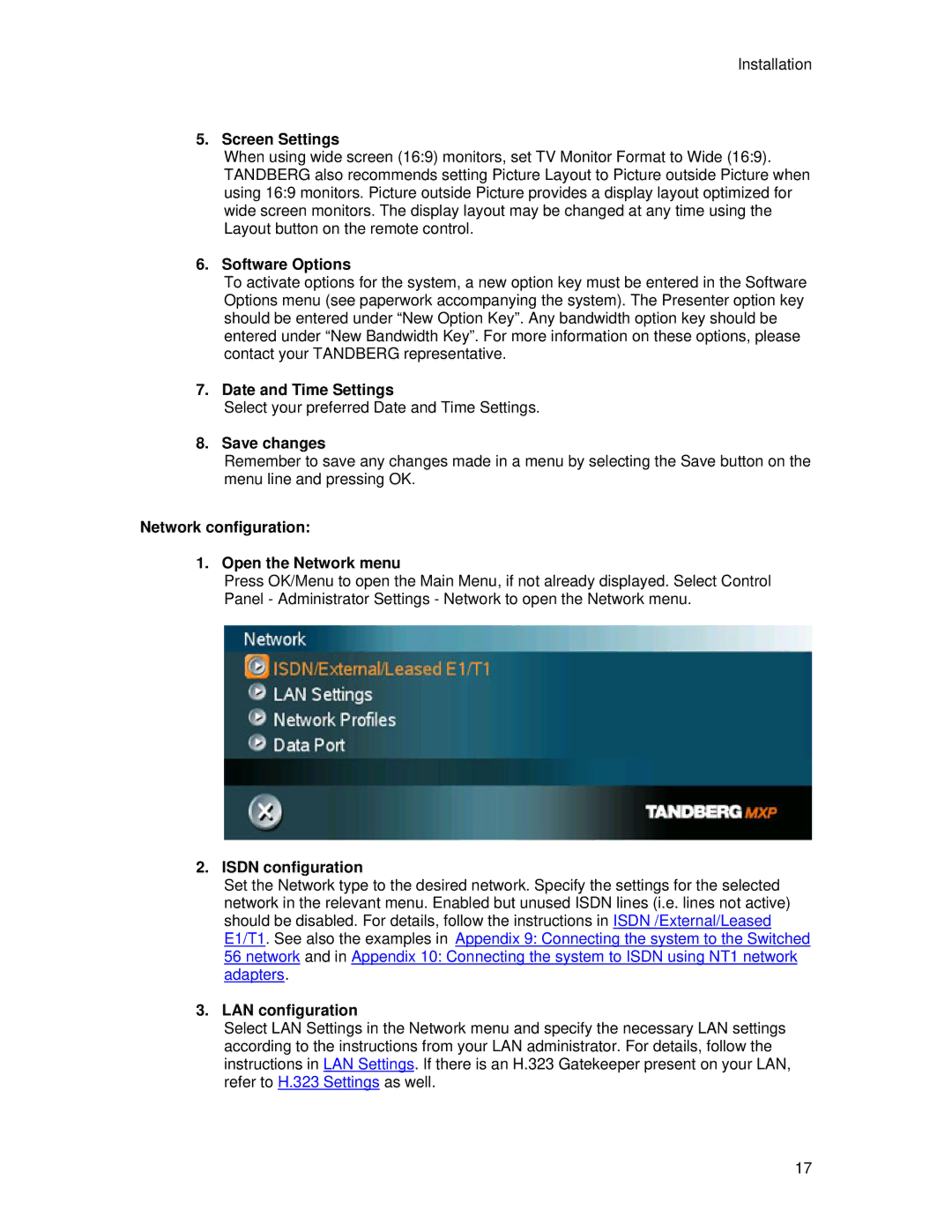 TANDBERG 700 MXP user manual Screen Settings, Software Options, Date and Time Settings, Save changes, Network configuration 