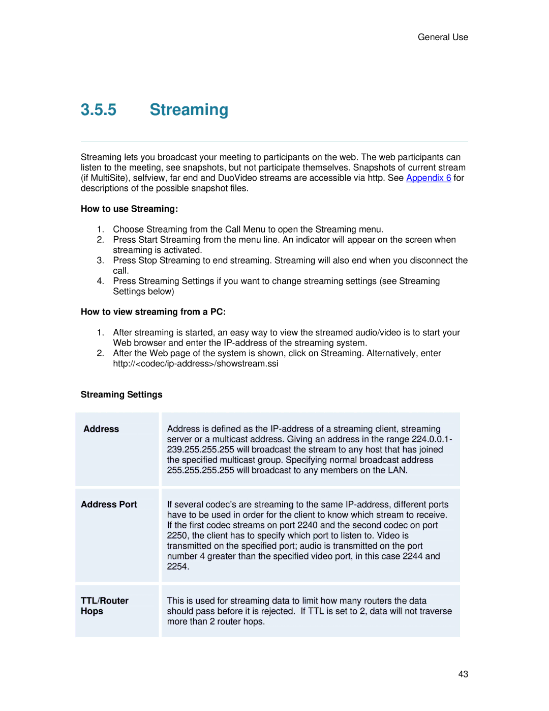 TANDBERG 700 MXP user manual Streaming 