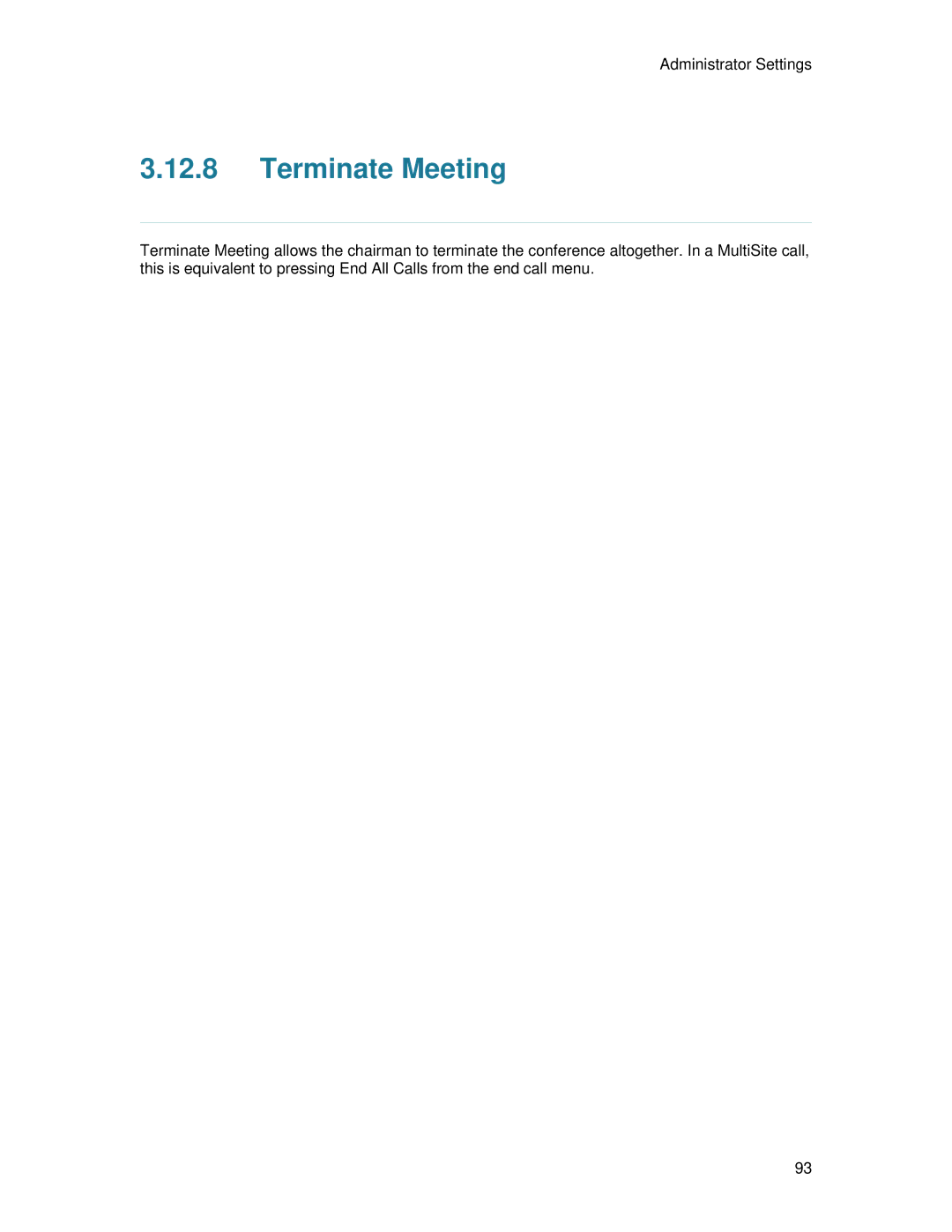 TANDBERG 7000 MXP user manual Terminate Meeting 