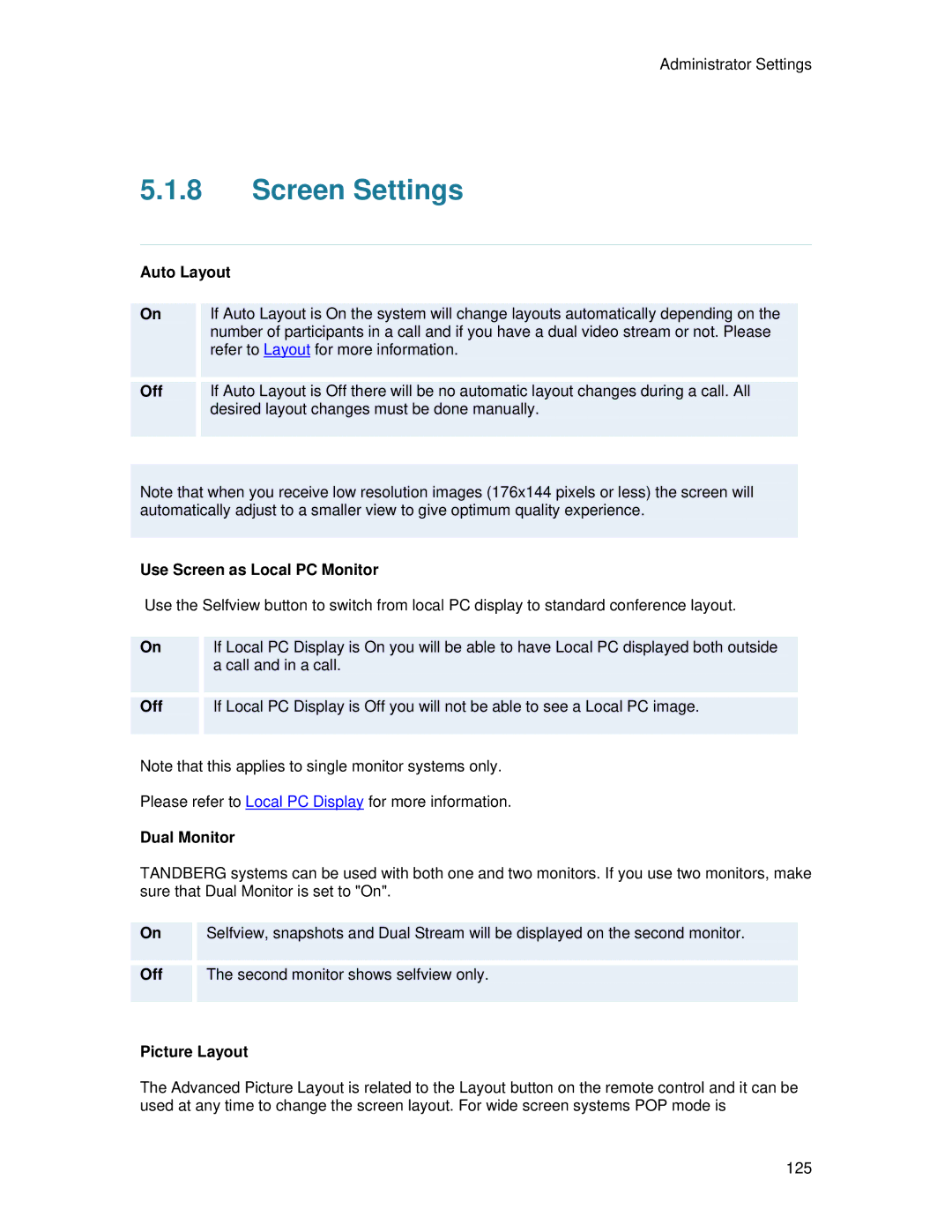 TANDBERG 7000 MXP user manual Screen Settings, Auto Layout, Use Screen as Local PC Monitor, Dual Monitor 