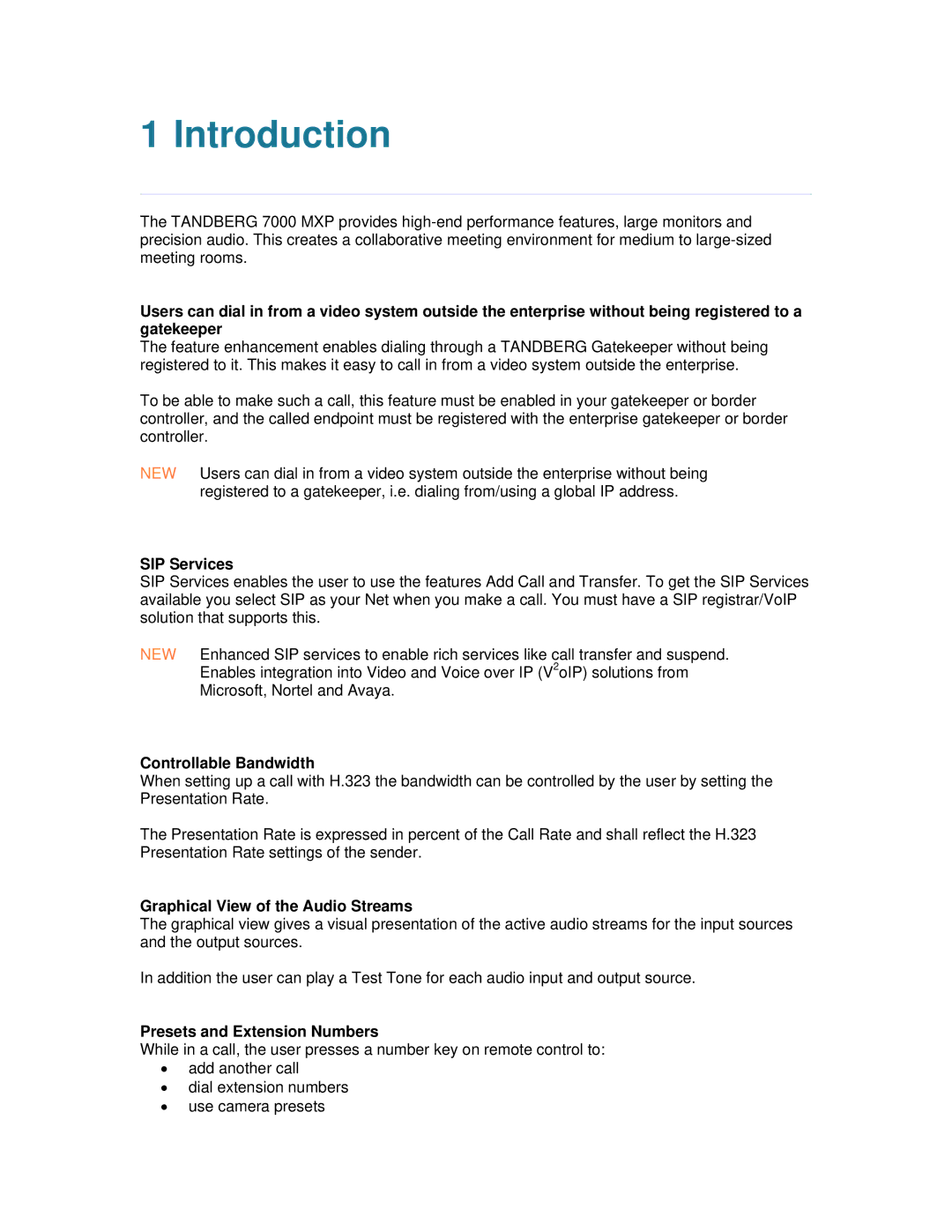 TANDBERG 7000 MXP user manual Introduction, SIP Services, Controllable Bandwidth, Graphical View of the Audio Streams 