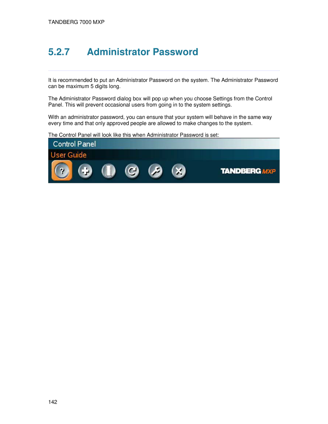 TANDBERG 7000 MXP user manual Administrator Password 