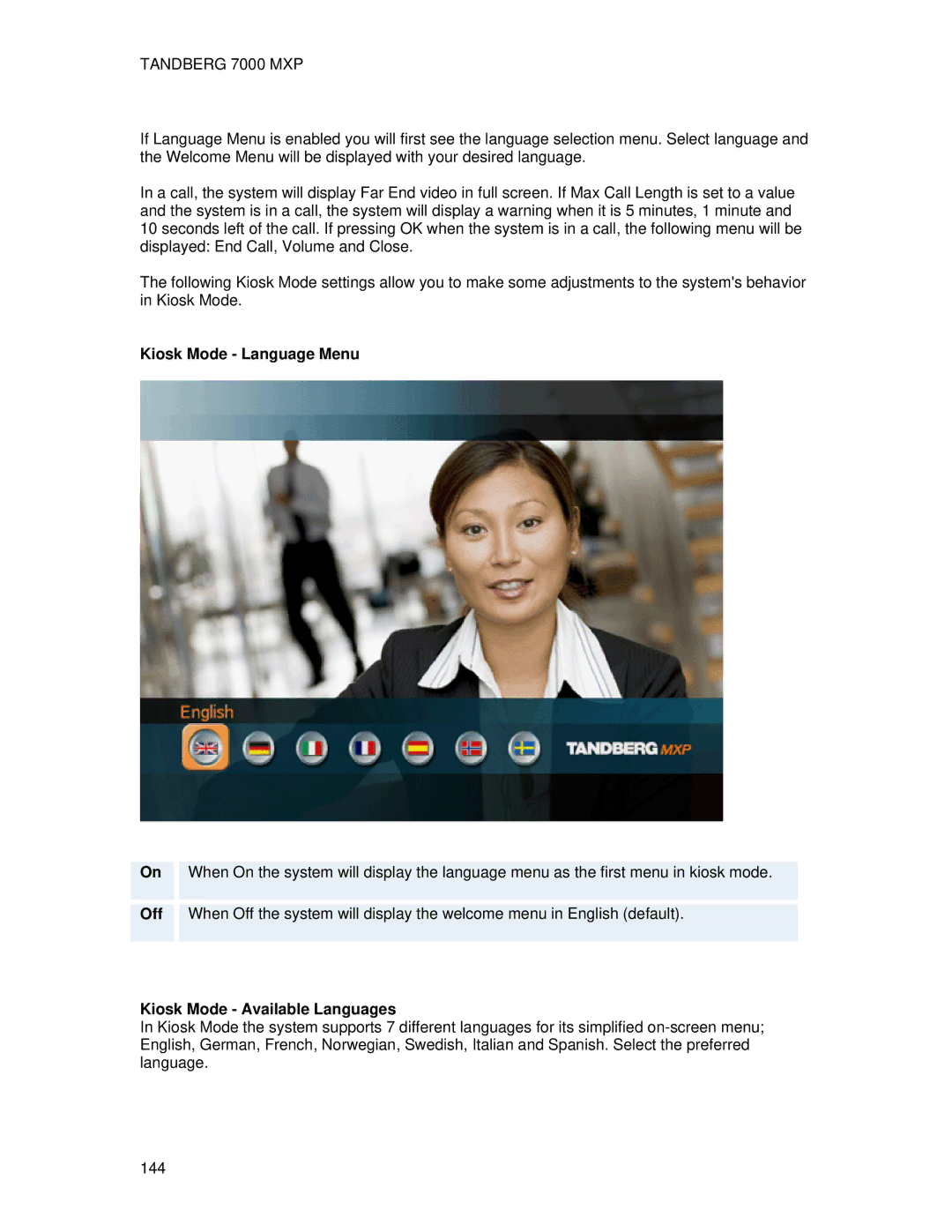 TANDBERG 7000 MXP user manual Kiosk Mode Language Menu, Kiosk Mode Available Languages 