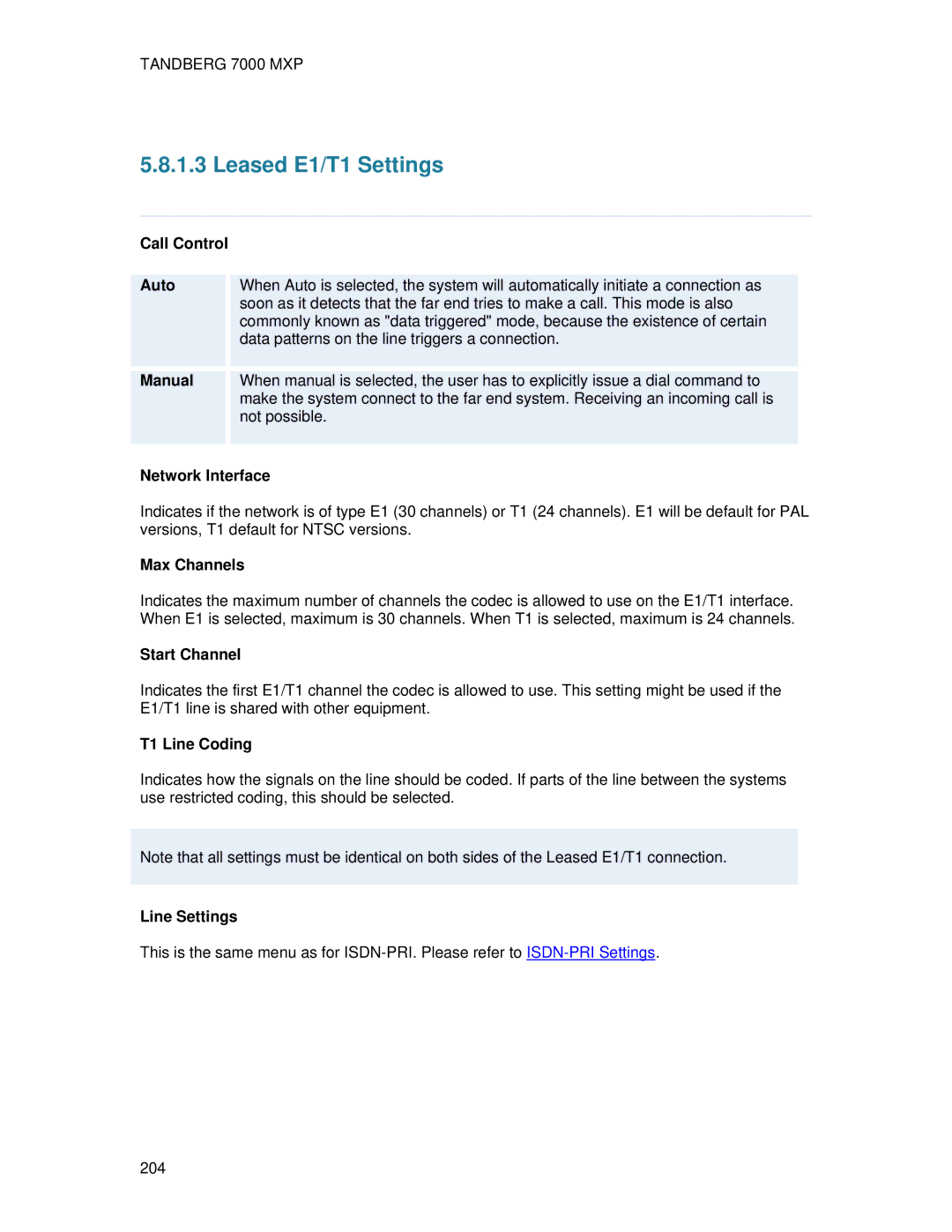 TANDBERG 7000 MXP user manual Leased E1/T1 Settings 