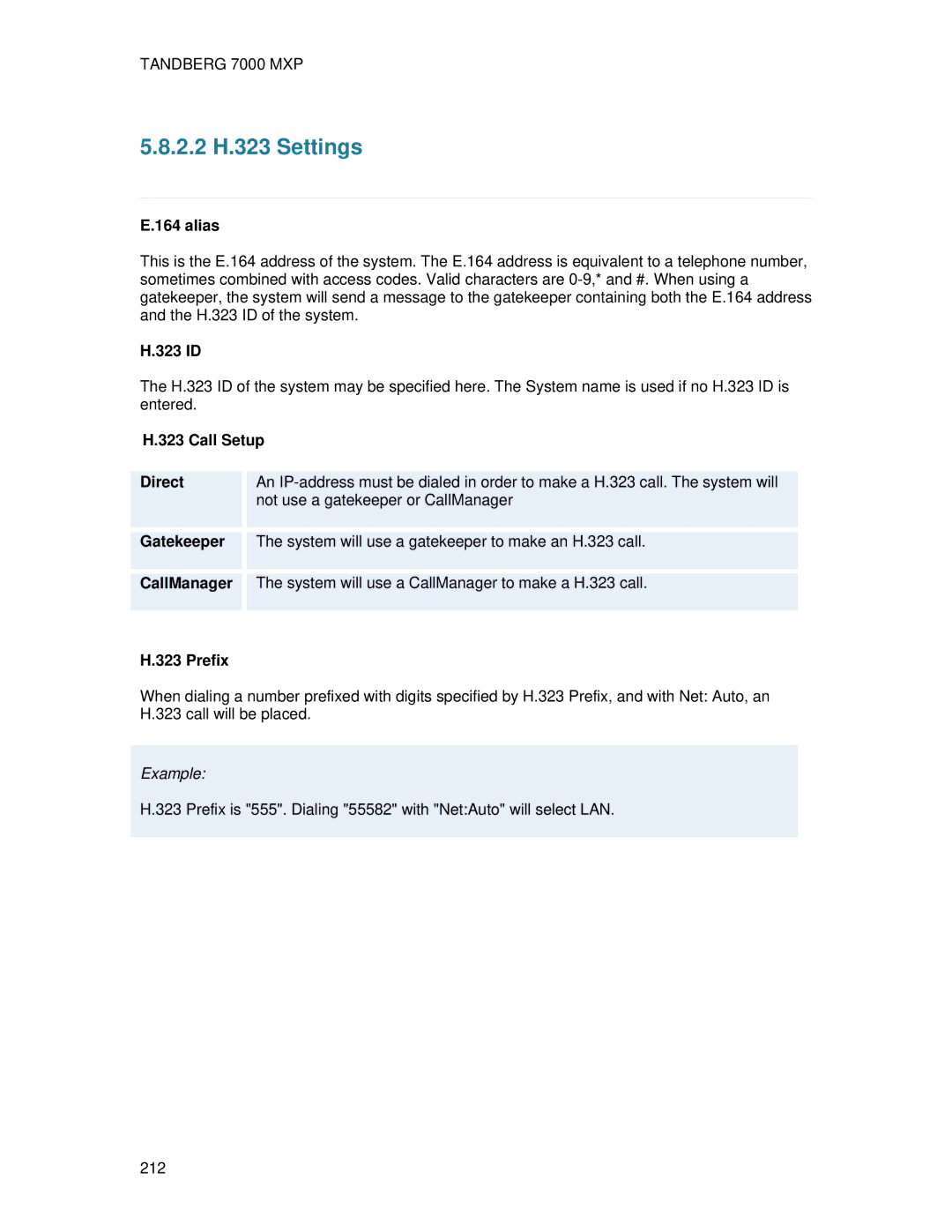 TANDBERG 7000 MXP user manual 2.2 H.323 Settings 