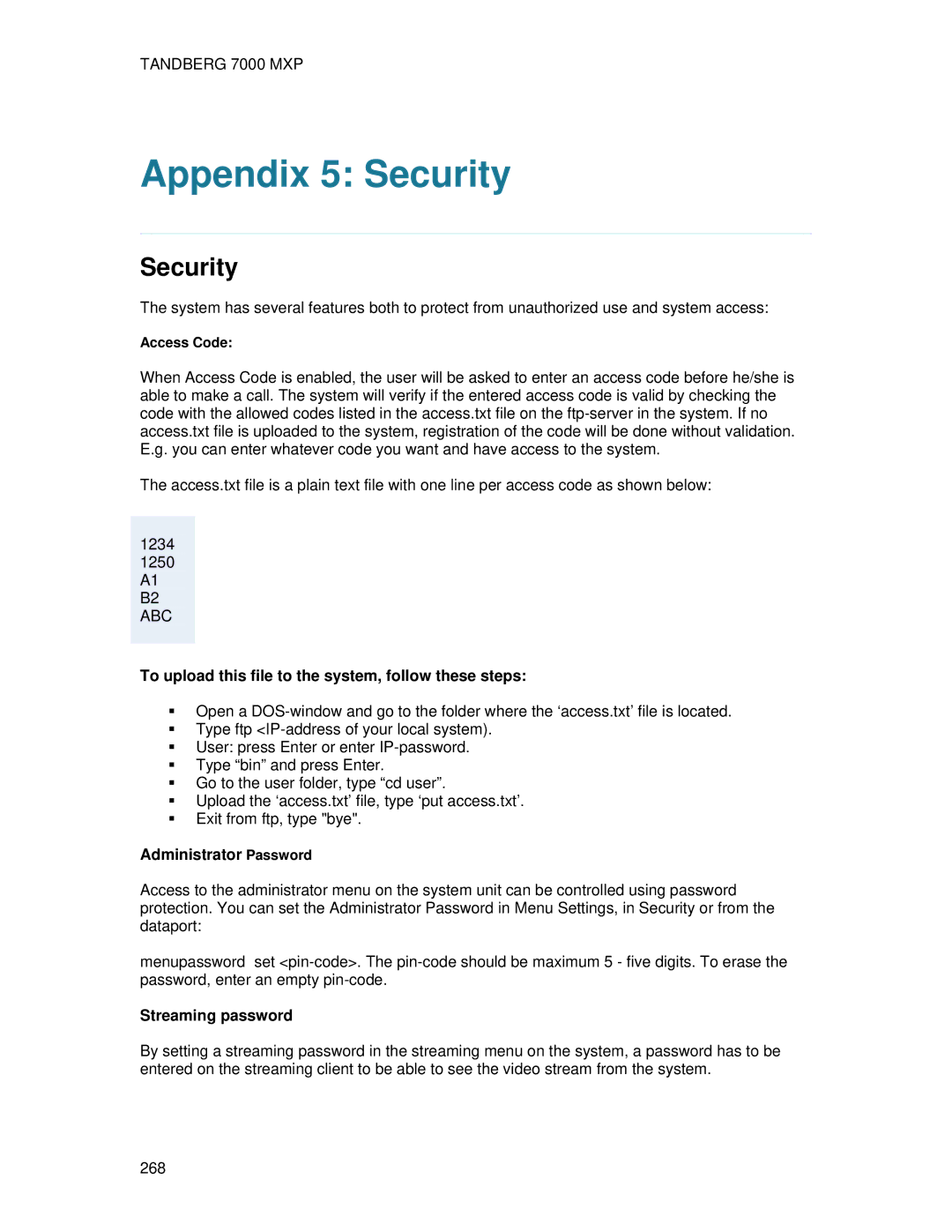 TANDBERG 7000 MXP Appendix 5 Security, To upload this file to the system, follow these steps, Administrator Password 