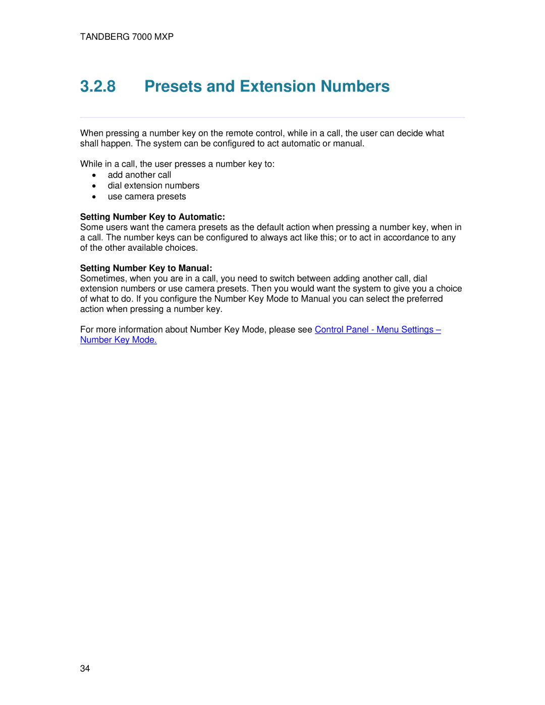 TANDBERG 7000 MXP user manual Presets and Extension Numbers, Setting Number Key to Automatic, Setting Number Key to Manual 