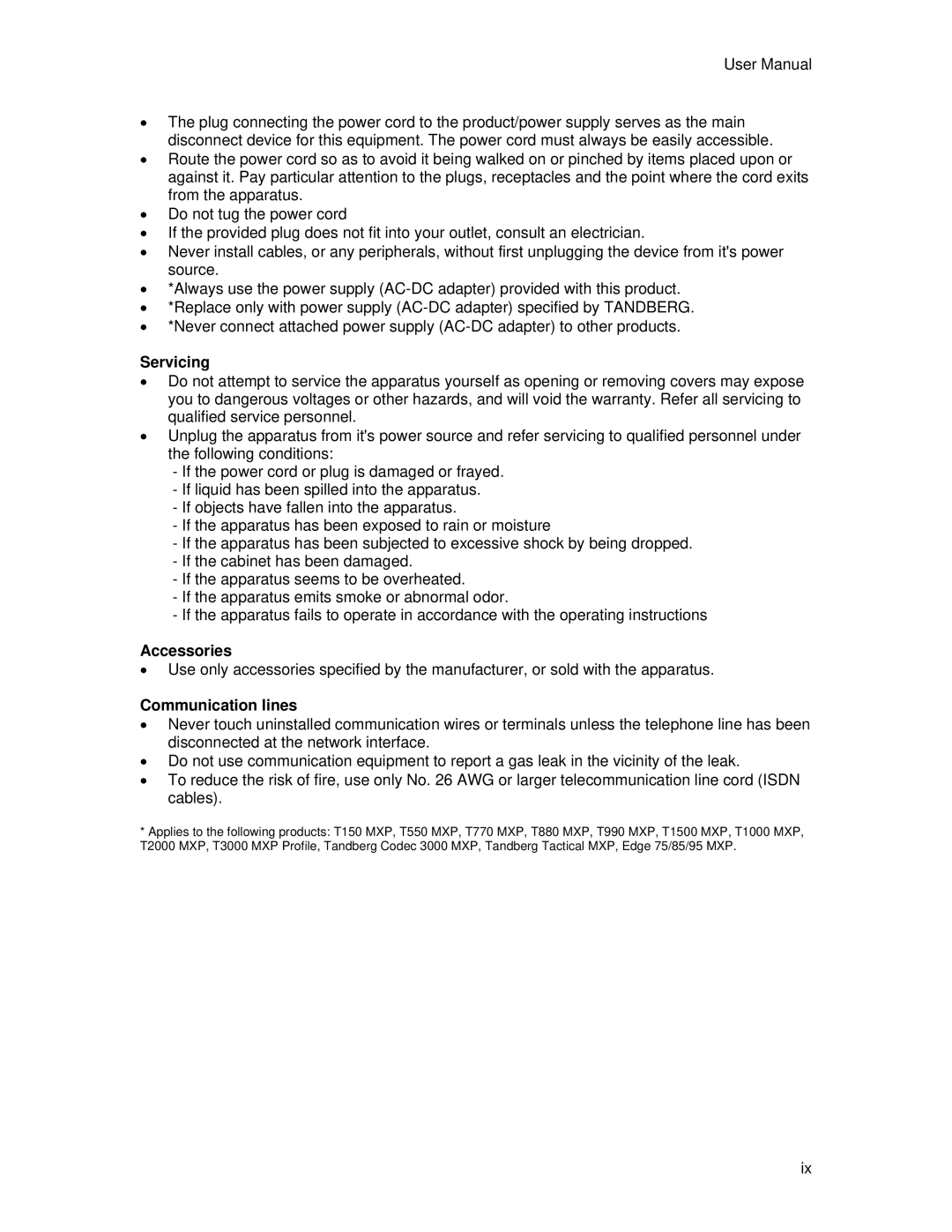 TANDBERG 7000 MXP user manual Servicing, Accessories, Communication lines 