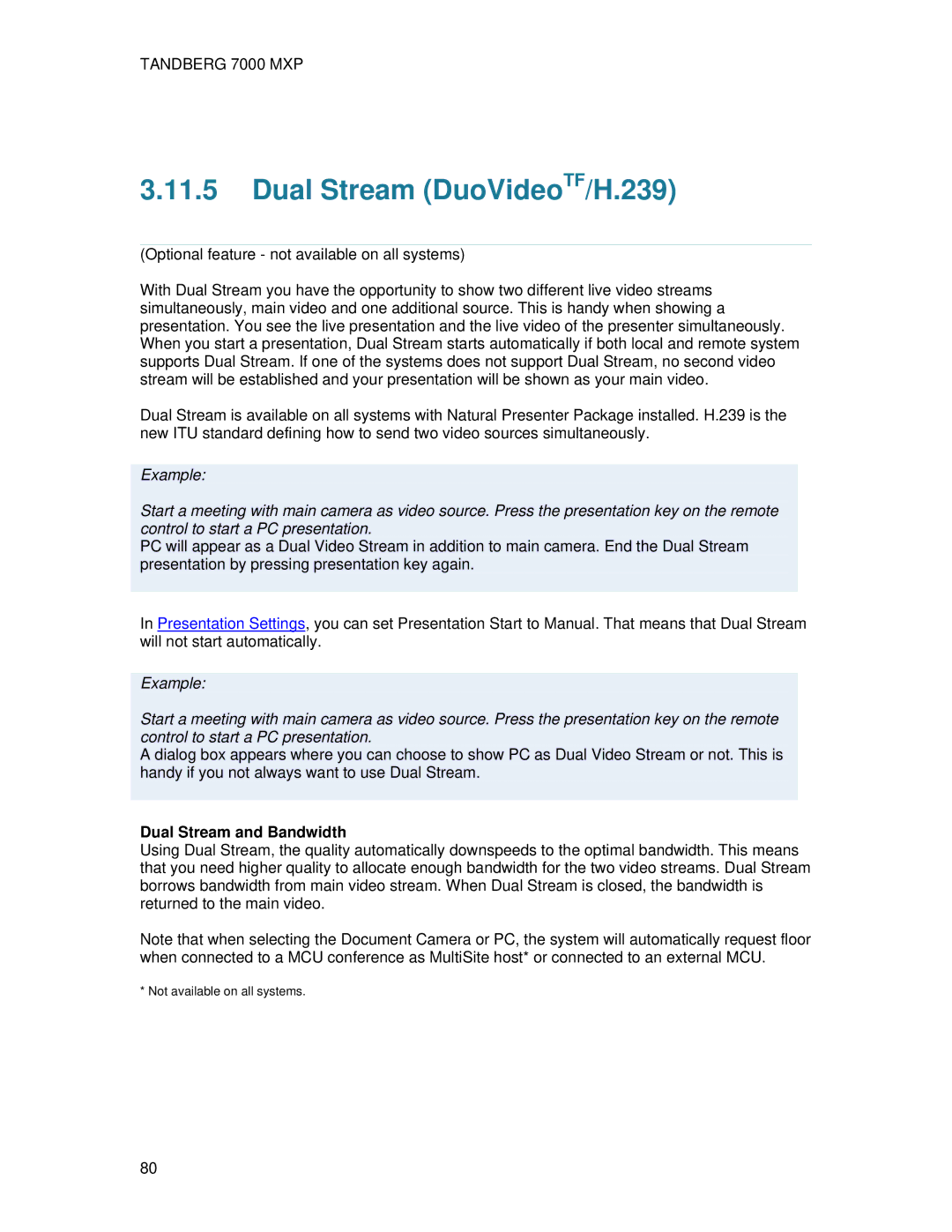 TANDBERG 7000 MXP user manual Dual Stream DuoVideoTF/H.239, Dual Stream and Bandwidth 