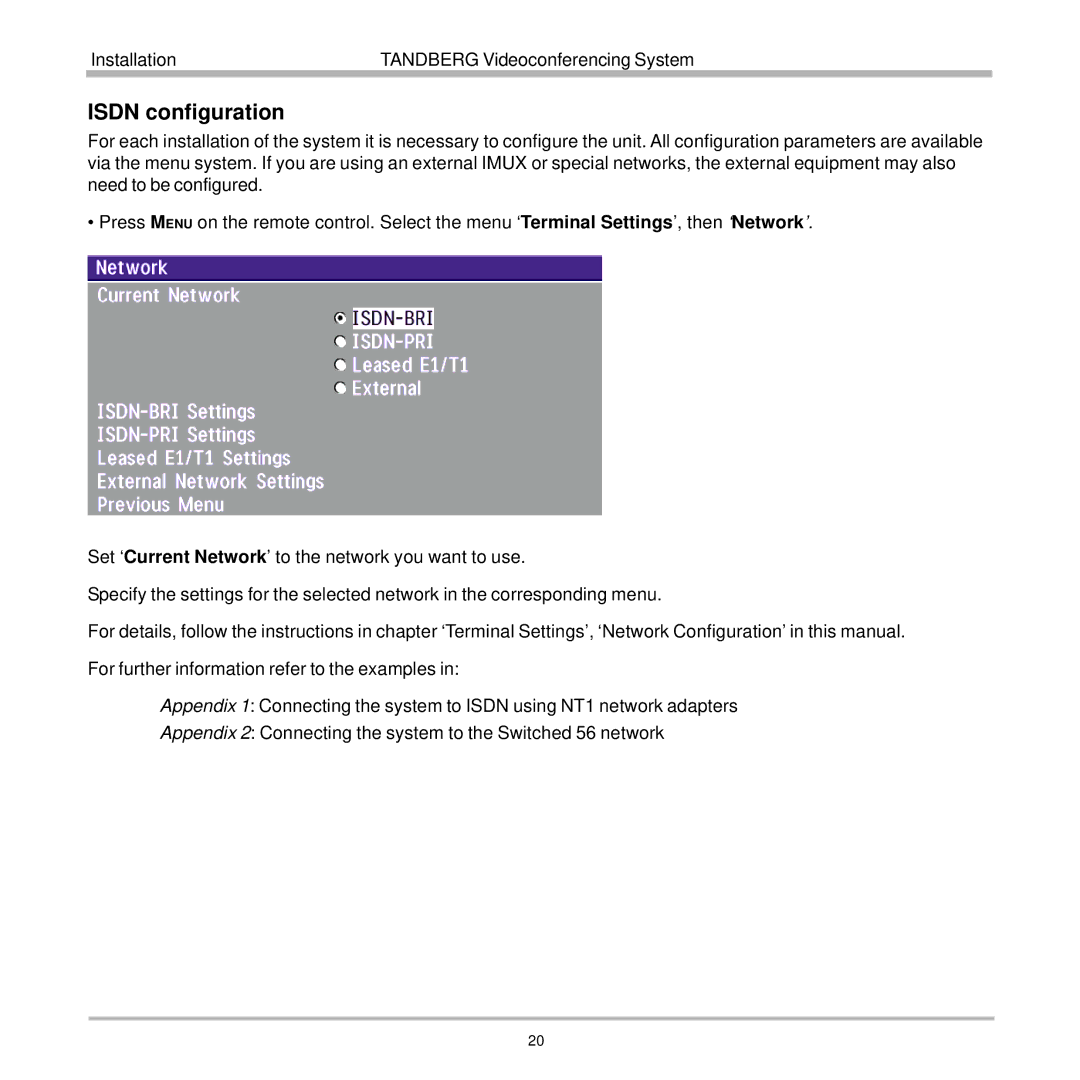 TANDBERG 7000 user manual Isdn configuration 