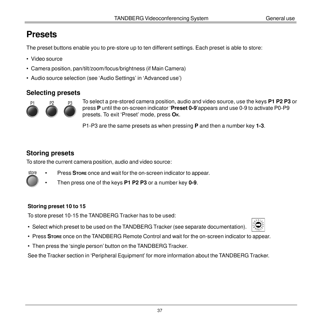 TANDBERG 7000 user manual Presets, Selecting presets, Storing presets, Storing preset 10 to 