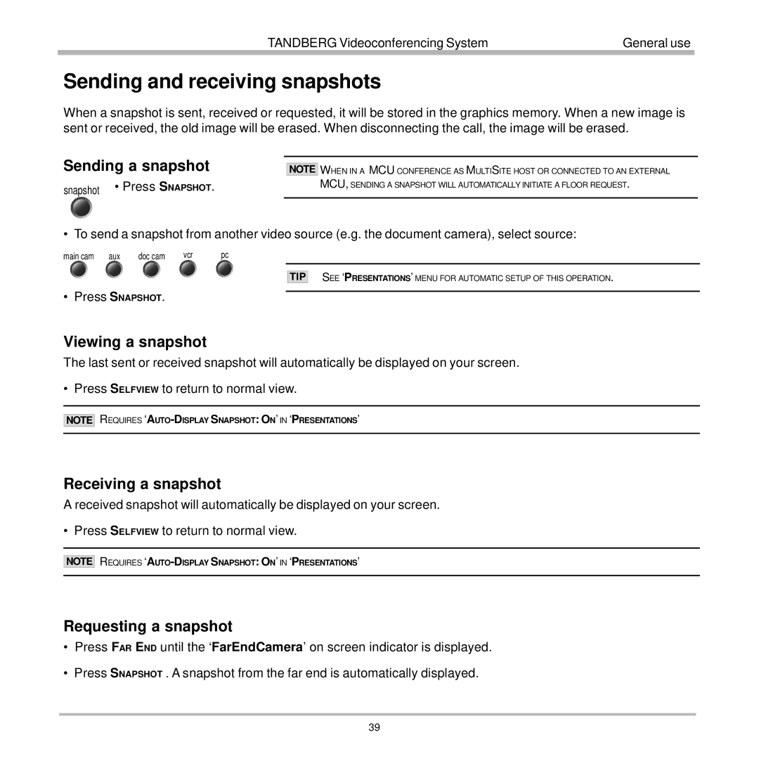 TANDBERG 7000 user manual Sending and receiving snapshots, Sending a snapshot, Viewing a snapshot, Receiving a snapshot 