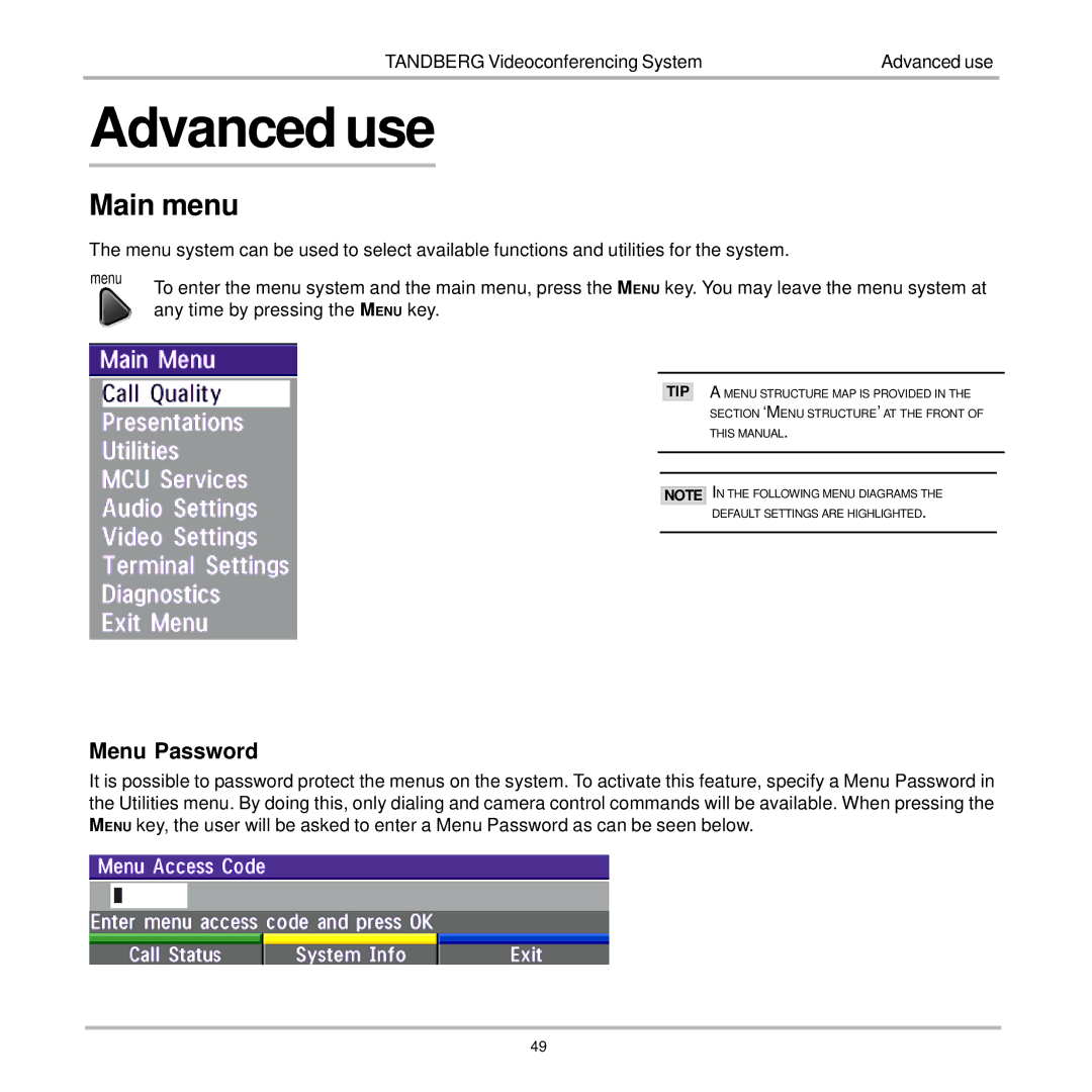 TANDBERG 7000 user manual Main menu, Menu Password 