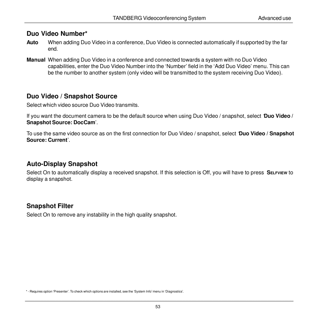 TANDBERG 7000 user manual Duo Video Number, Duo Video / Snapshot Source, Auto-Display Snapshot, Snapshot Filter 