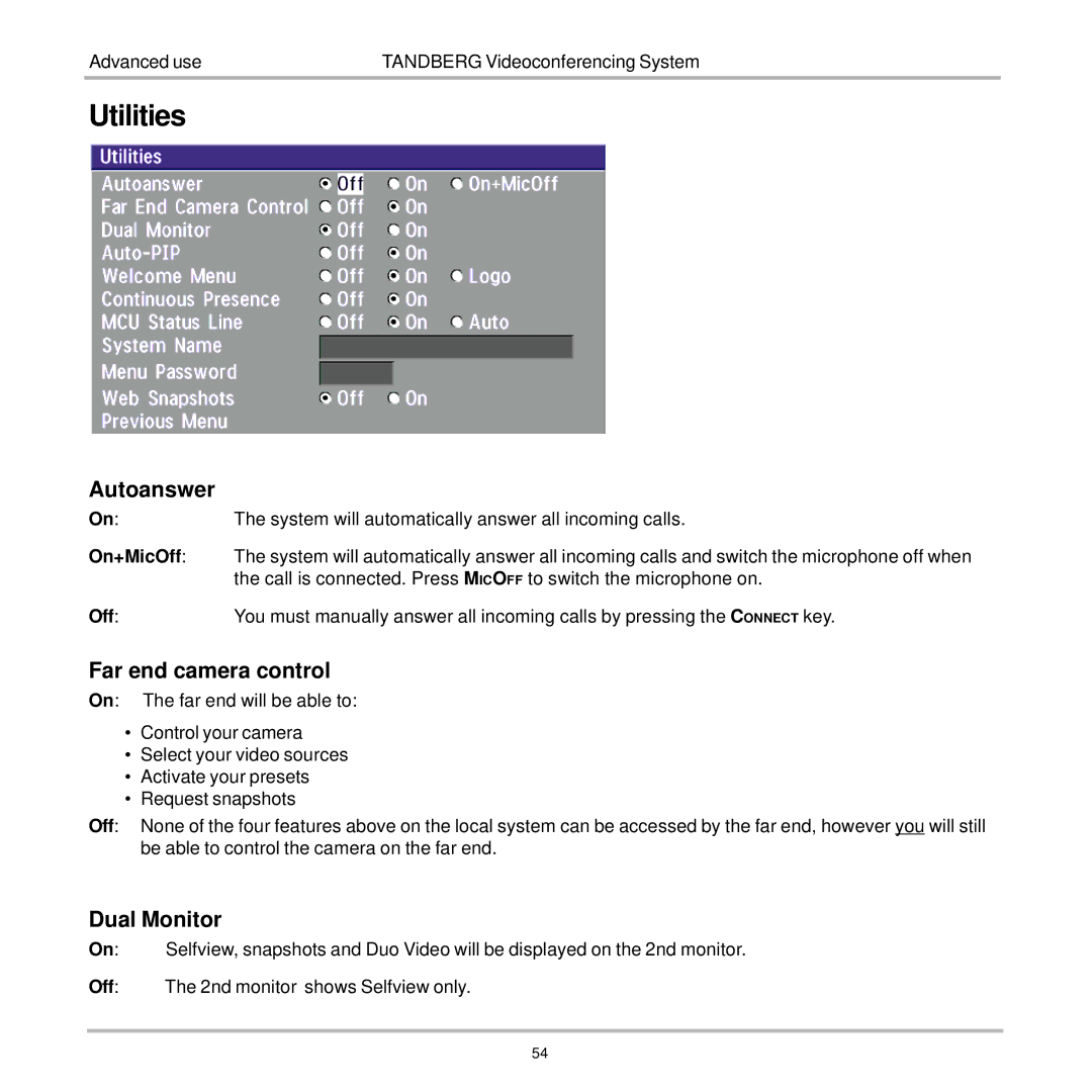 TANDBERG 7000 user manual Utilities, Autoanswer, Far end camera control, Dual Monitor 