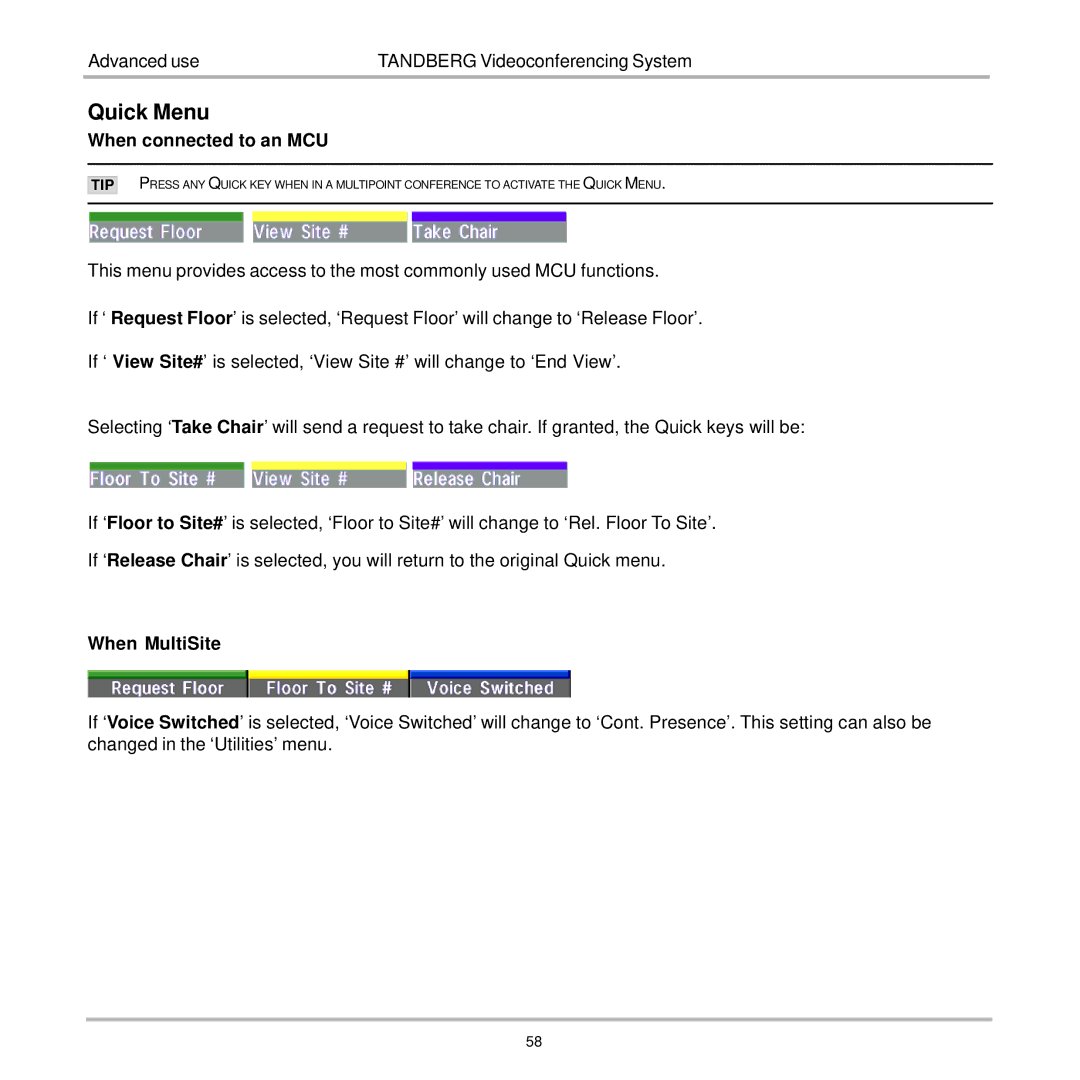 TANDBERG 7000 user manual Quick Menu, When connected to an MCU, When MultiSite 