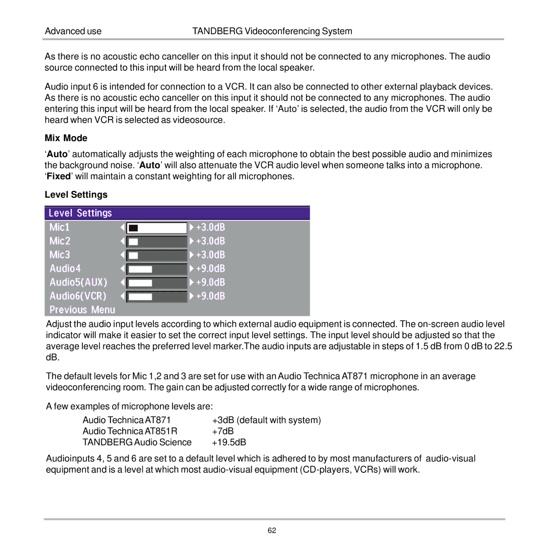 TANDBERG 7000 user manual Mix Mode, Level Settings 