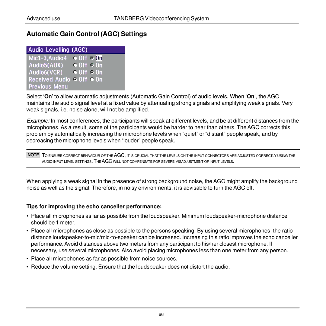 TANDBERG 7000 user manual Automatic Gain Control AGC Settings, Tips for improving the echo canceller performance 