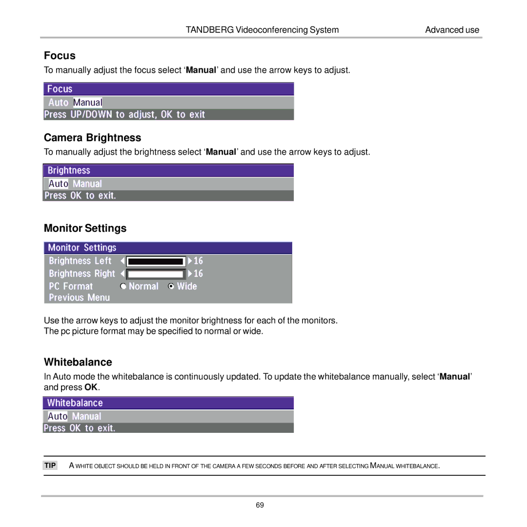 TANDBERG 7000 user manual Focus, Camera Brightness, Monitor Settings, Whitebalance 