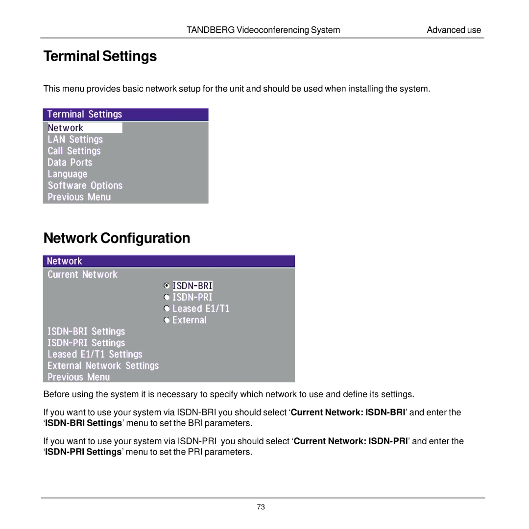 TANDBERG 7000 user manual Terminal Settings, Network Configuration 