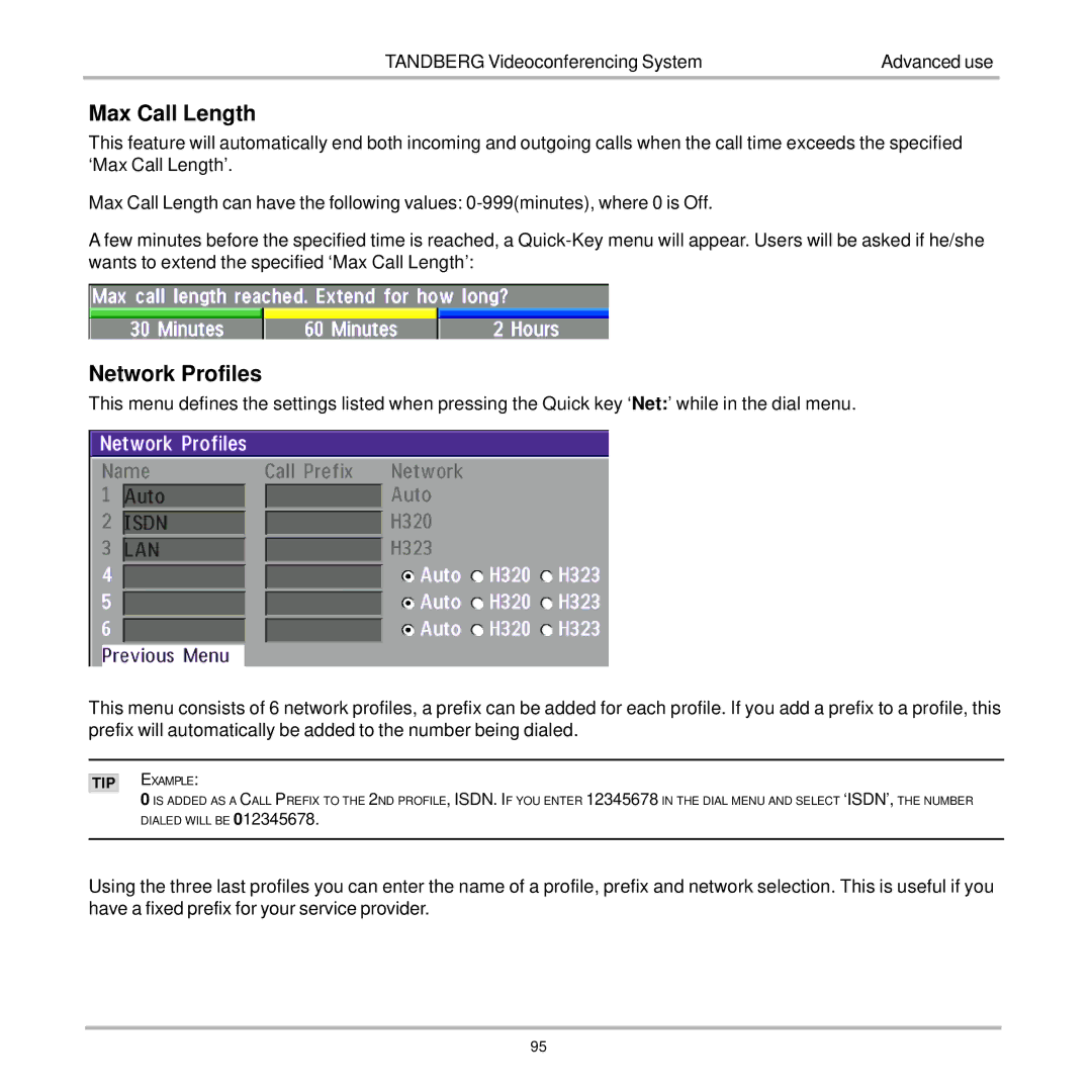 TANDBERG 7000 user manual Max Call Length, Network Profiles 