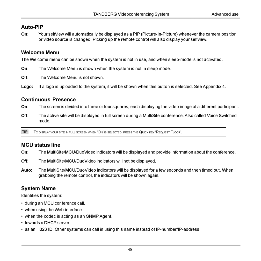 TANDBERG 880, 990, 770 user manual Auto-PIP, Welcome Menu, Continuous Presence, MCU status line, System Name 