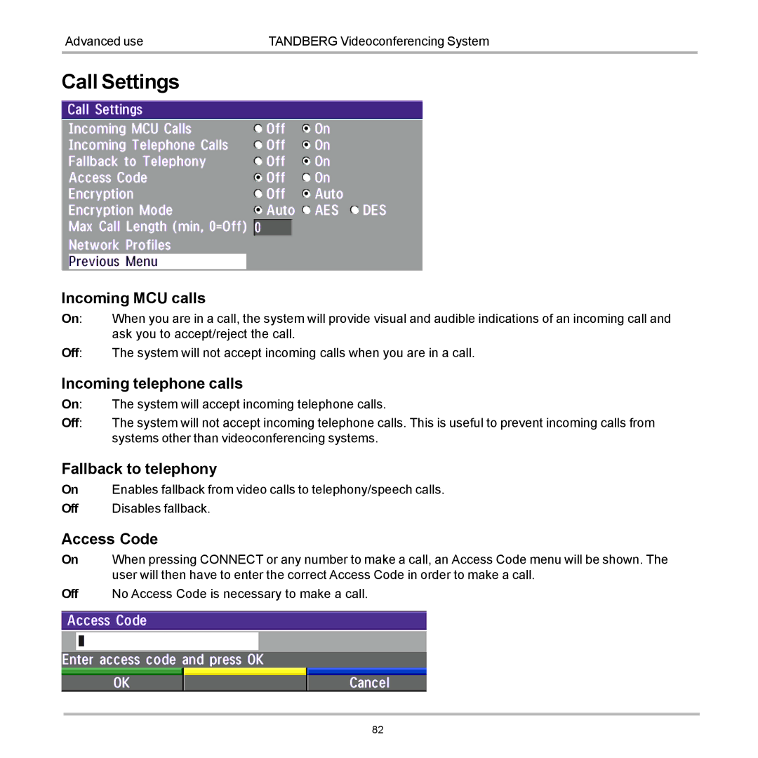 TANDBERG 880, 990, 770 Call Settings, Incoming MCU calls, Incoming telephone calls, Fallback to telephony, Access Code 