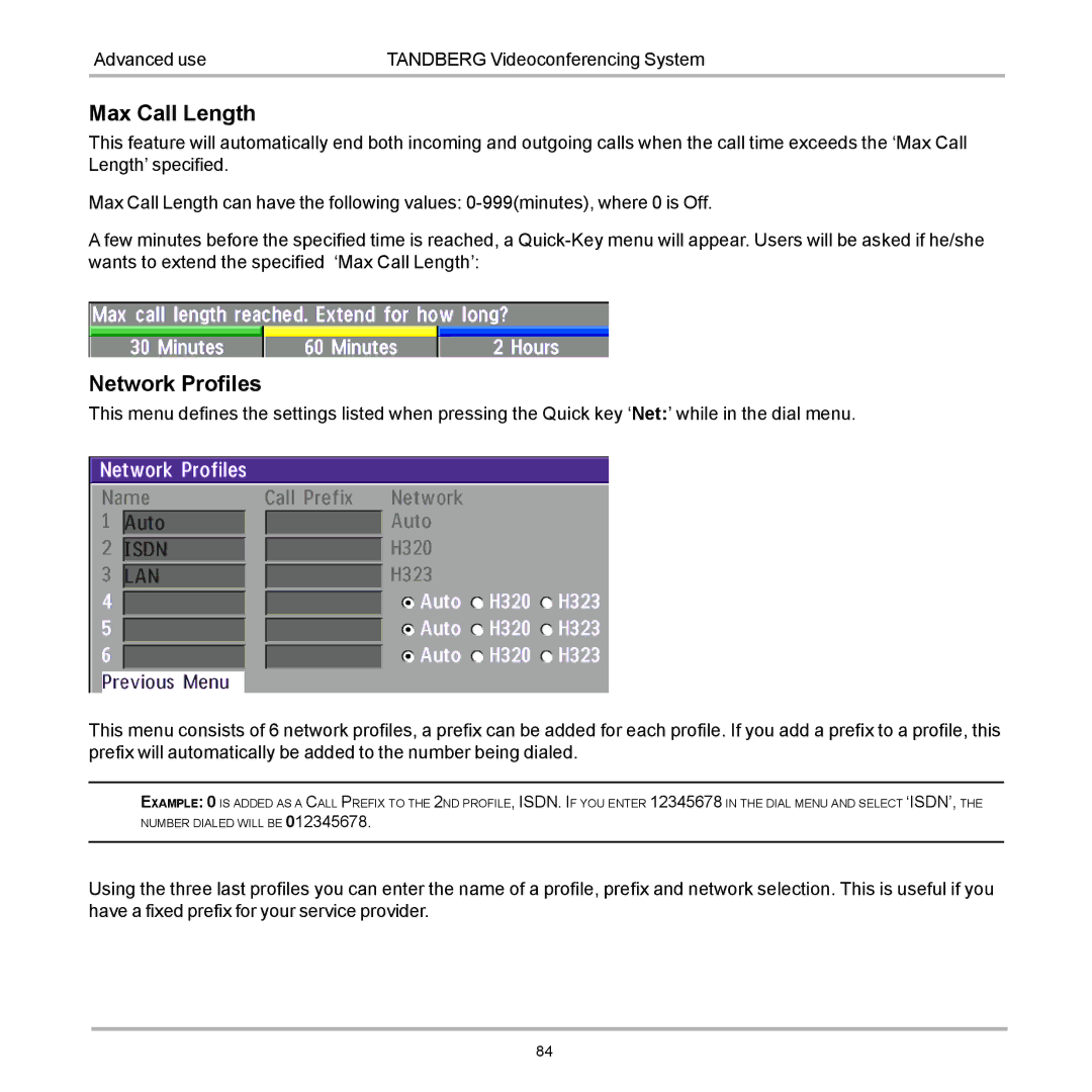 TANDBERG 990, 880, 770 user manual Max Call Length, Network Profiles 