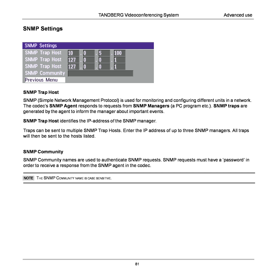 TANDBERG 990, 880, 770 user manual SNMP Settings, The Snmp Community Name Is Case Sensitive 