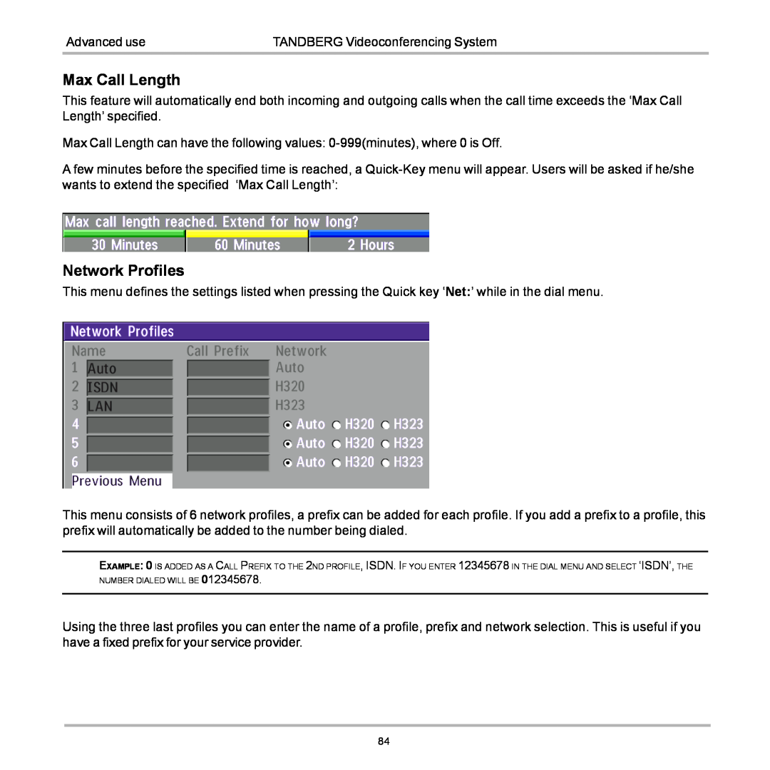 TANDBERG 990, 880, 770 user manual Max Call Length, Network Profiles 