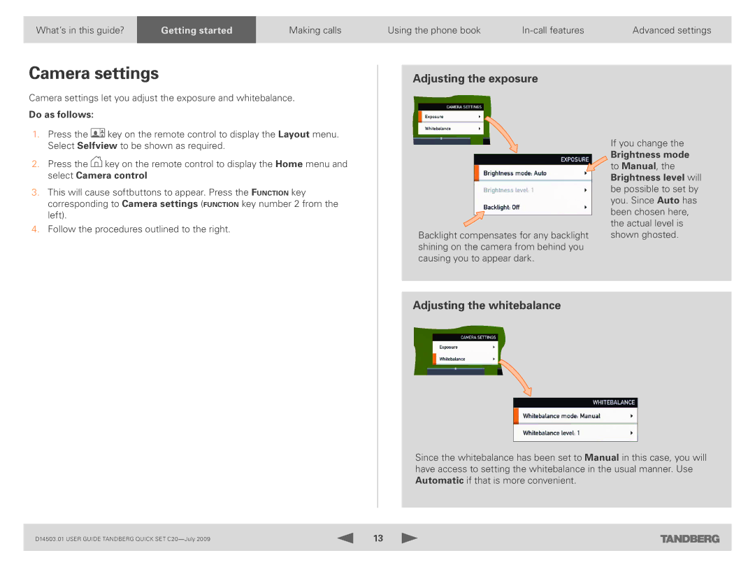 TANDBERG C20 PLUS manual Camera settings, Adjusting the exposure, Adjusting the whitebalance 