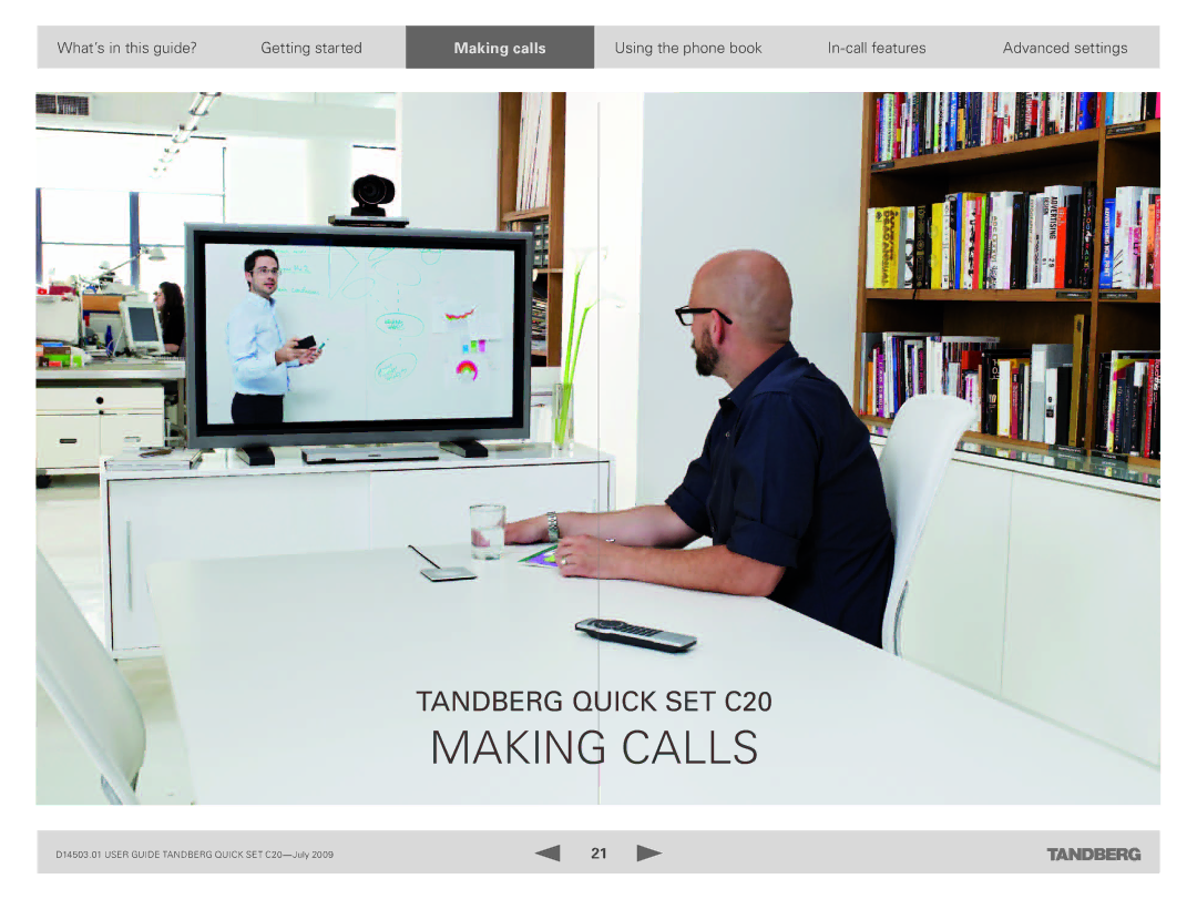 TANDBERG C20 PLUS manual Making calls 