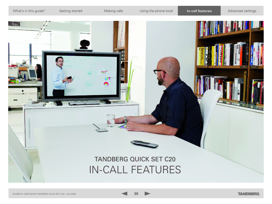 TANDBERG C20 PLUS manual In-call features 