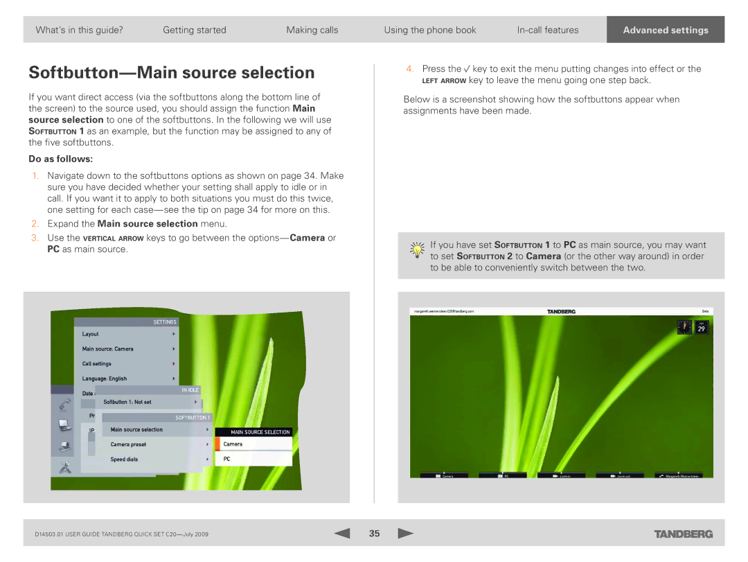 TANDBERG C20 PLUS manual Softbutton-Main source selection, Expand the Main source selection menu 