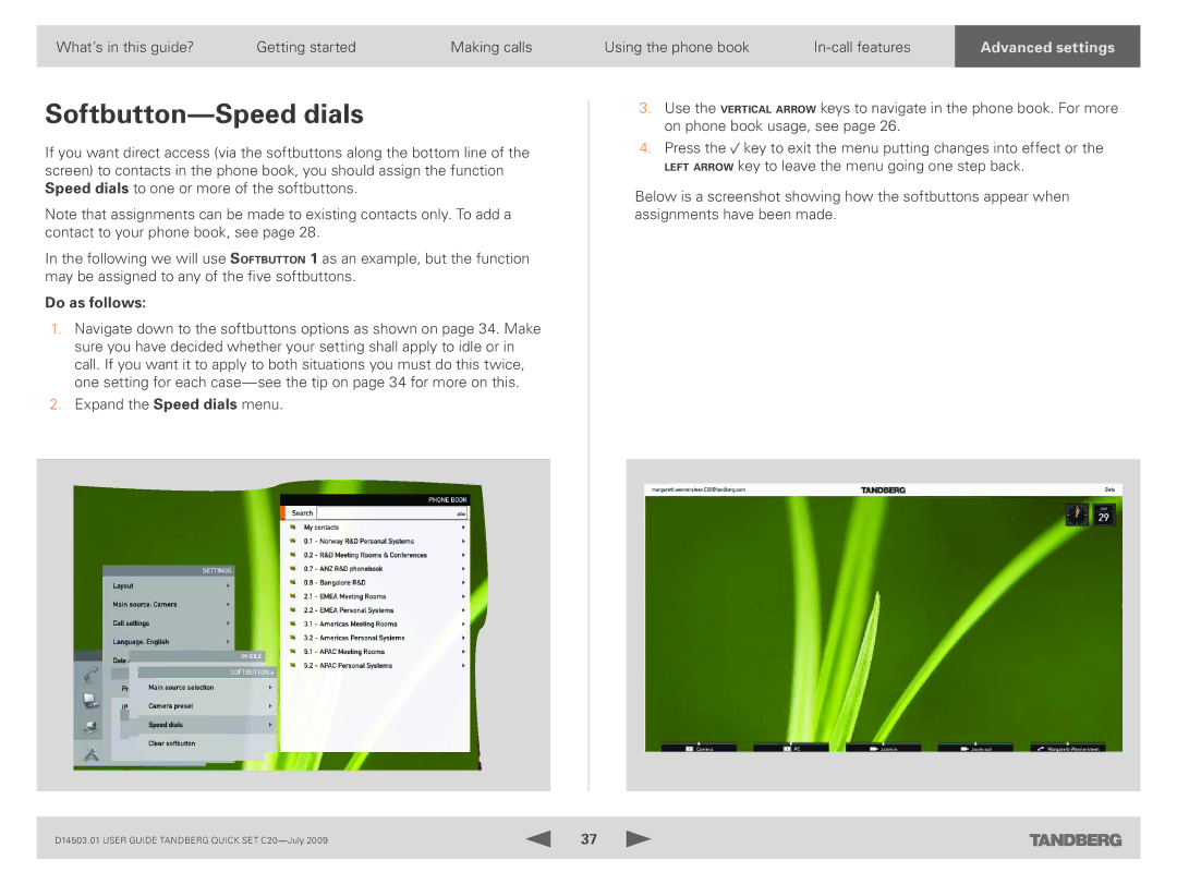 TANDBERG C20 PLUS manual Softbutton-Speed dials 