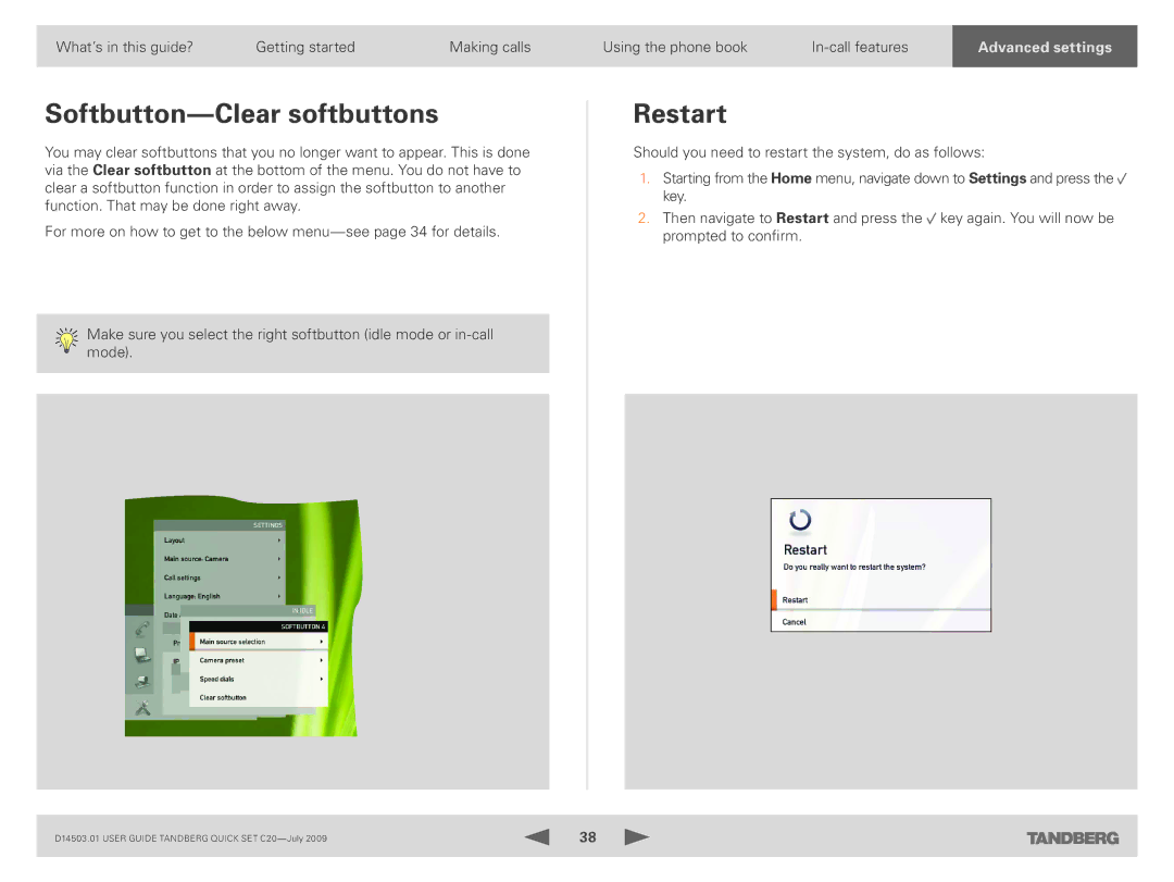 TANDBERG C20 PLUS manual Softbutton-Clear softbuttons, Restart 