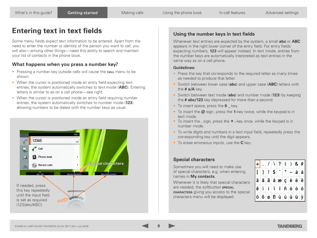 TANDBERG C20 Entering text in text fields, What happens when you press a number key?, Using the number keys in text fields 