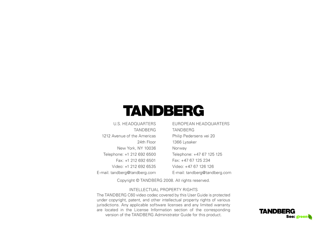 TANDBERG C60 manual Headquarters European Headquarters Tandberg 