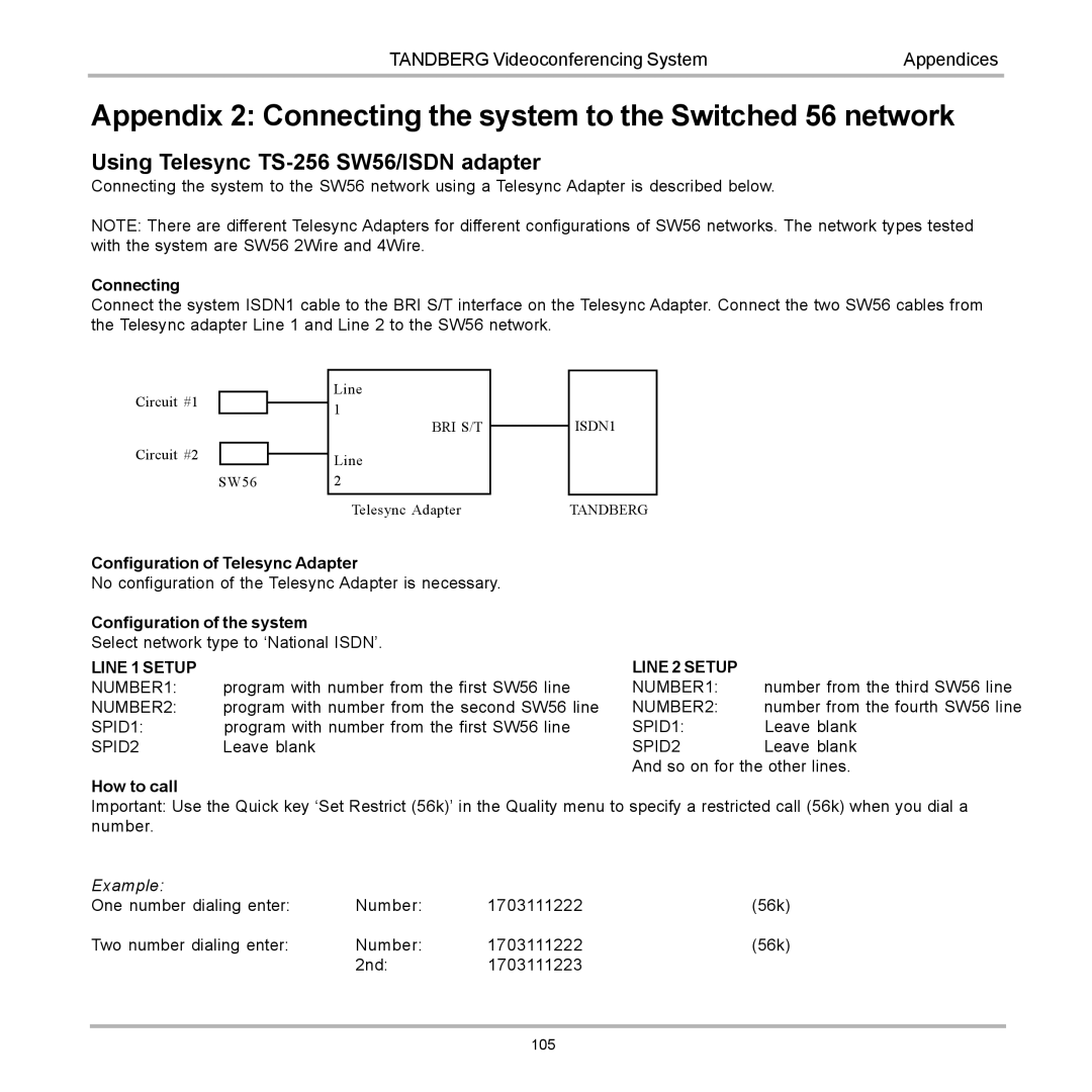 TANDBERG D12155-10 Appendix 2 Connecting the system to the Switched 56 network, Using Telesync TS-256 SW56/ISDN adapter 