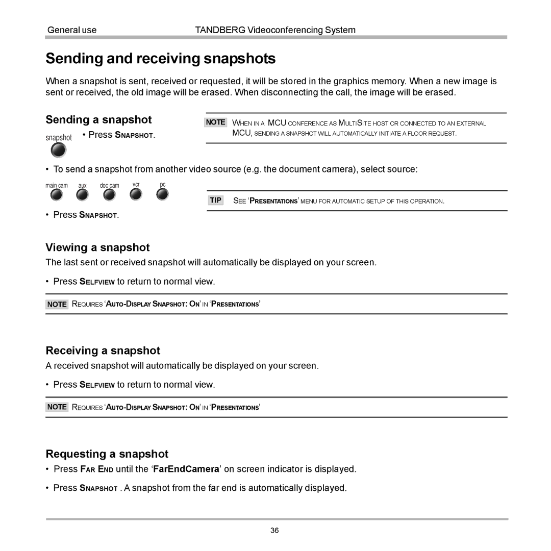 TANDBERG D12155-10 Sending and receiving snapshots, Sending a snapshot, Viewing a snapshot, Receiving a snapshot 