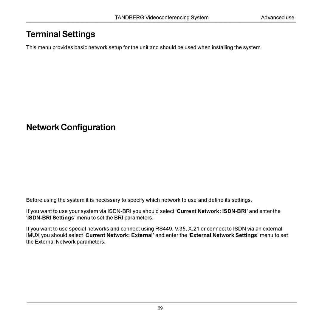 TANDBERG D12155-10 user manual Terminal Settings, Network Configuration 