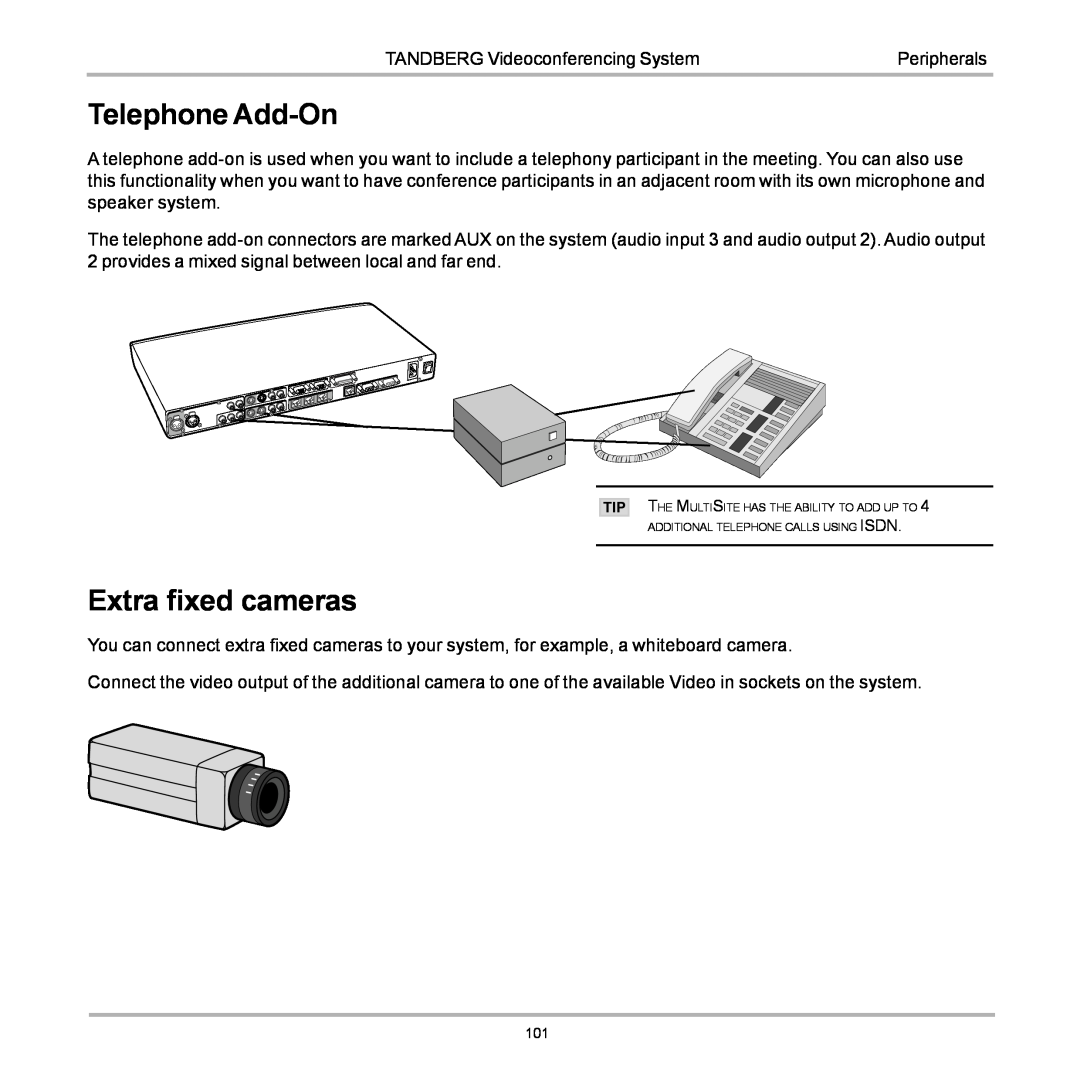 TANDBERG D12155-10 user manual Telephone Add-On, Extra fixed cameras 