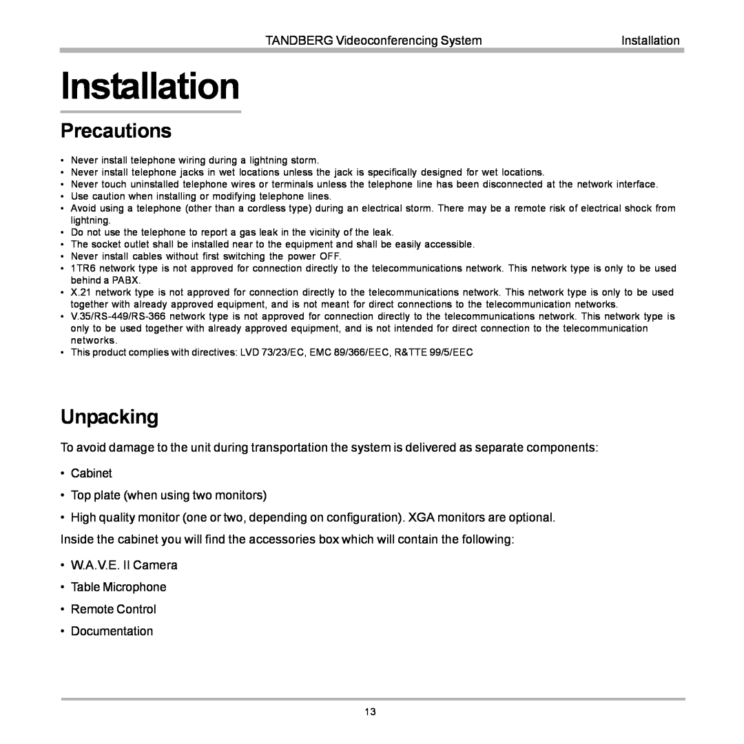 TANDBERG D12155-10 user manual Installation, Precautions, Unpacking 