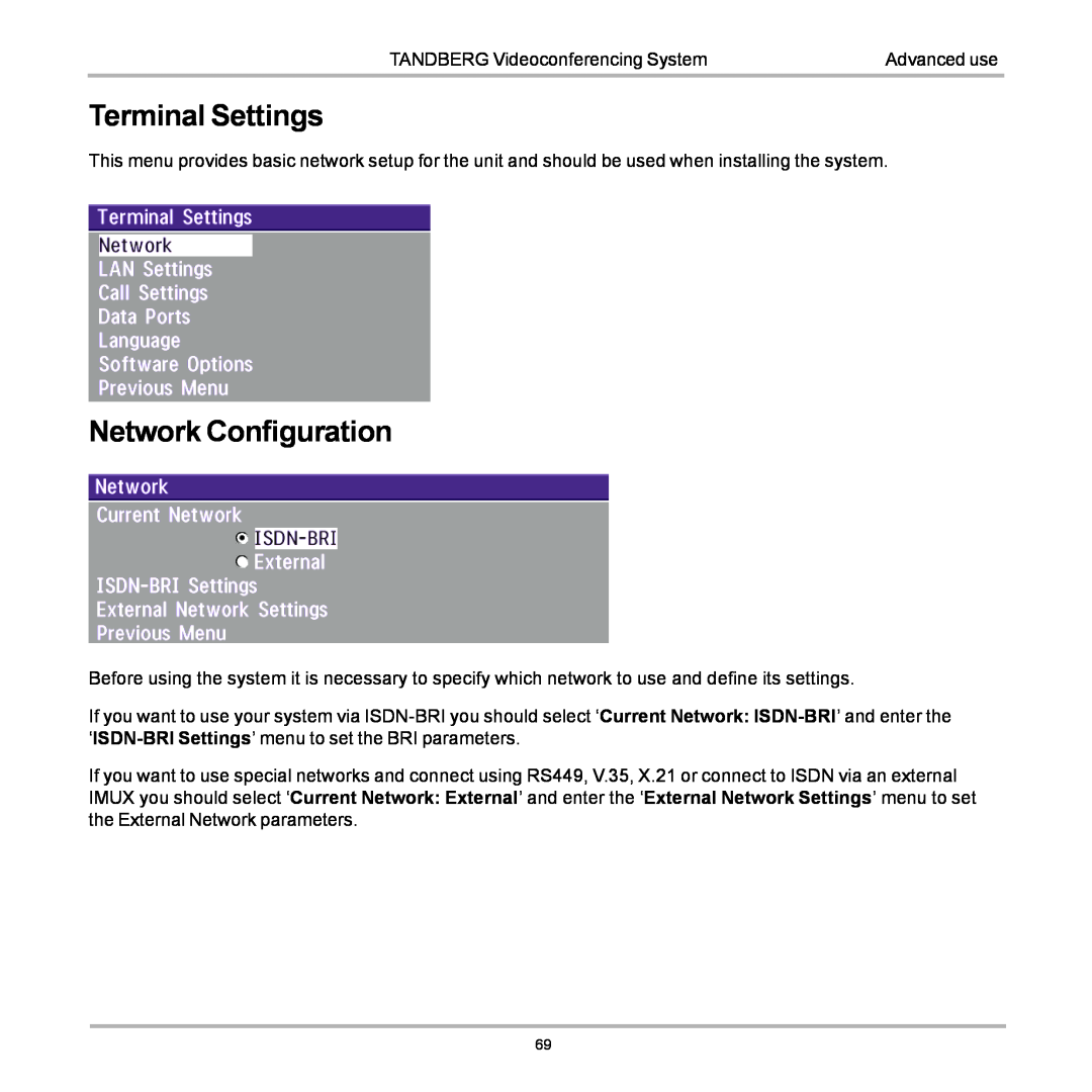 TANDBERG D12155-10 user manual Terminal Settings, Network Configuration 