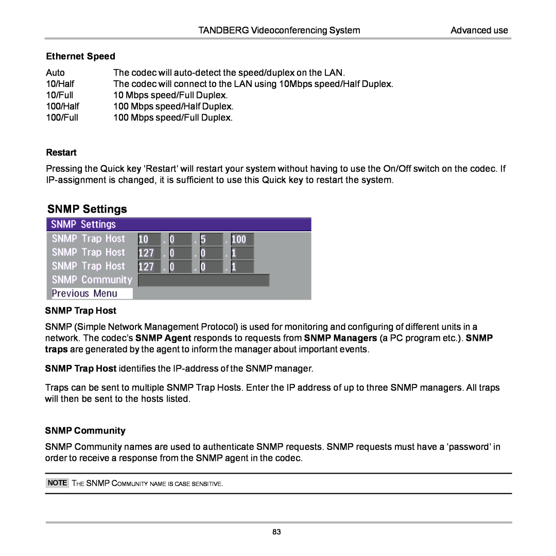 TANDBERG D12155-10 user manual SNMP Settings, Note The Snmp Community Name Is Case Sensitive 