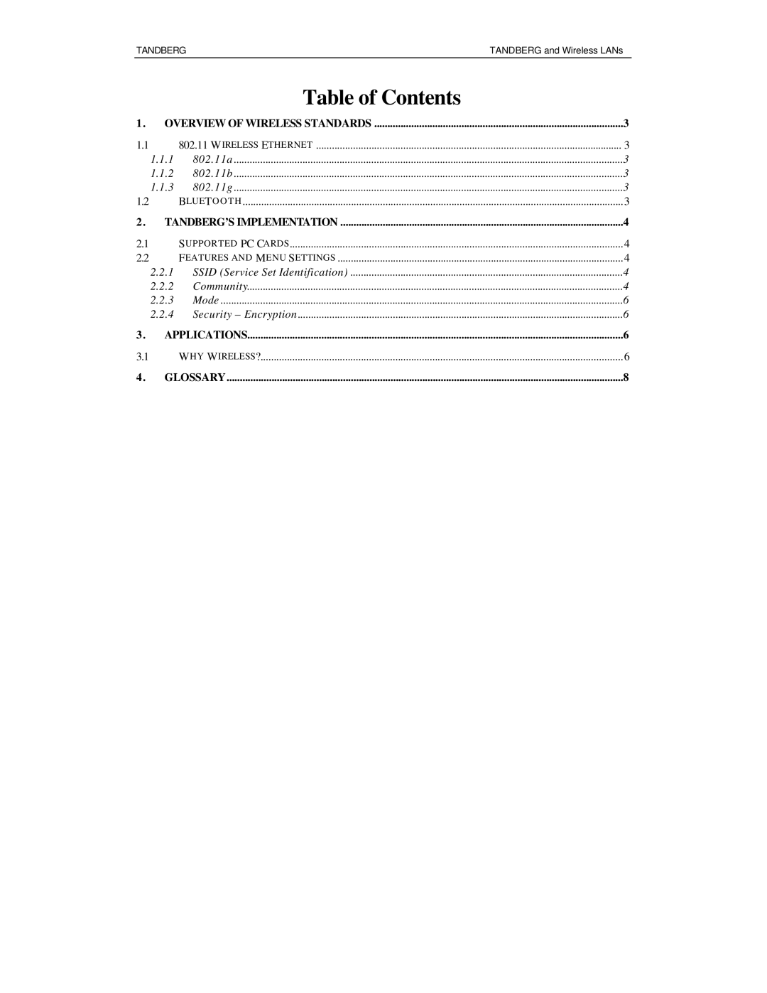 TANDBERG D12809 manual Table of Contents 