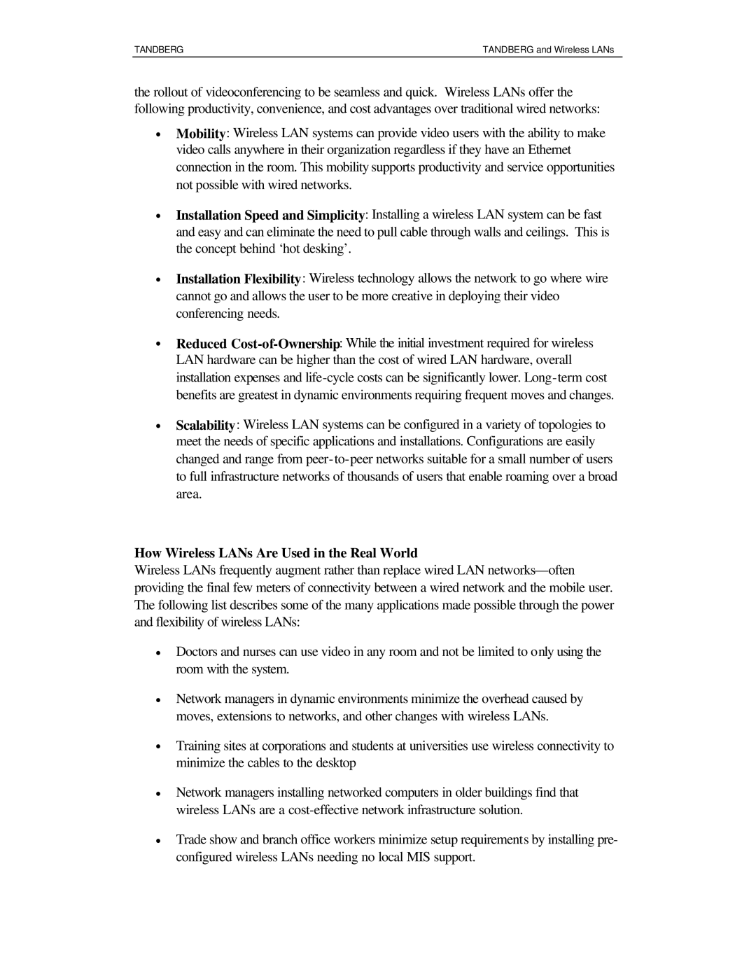 TANDBERG D12809 manual How Wireless LANs Are Used in the Real World 